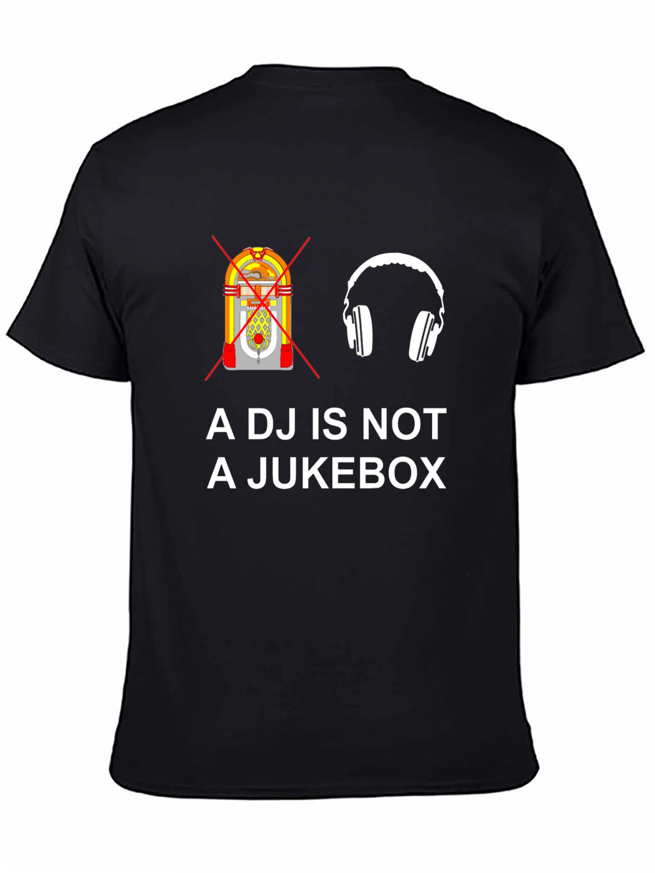 DJ Not a Jukebox Graphic Tee