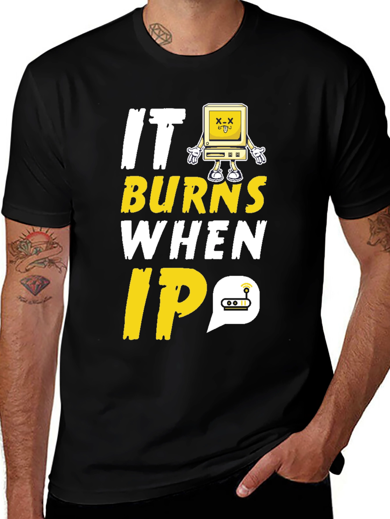 It Burns When IP Funny Programmer T-Shirt