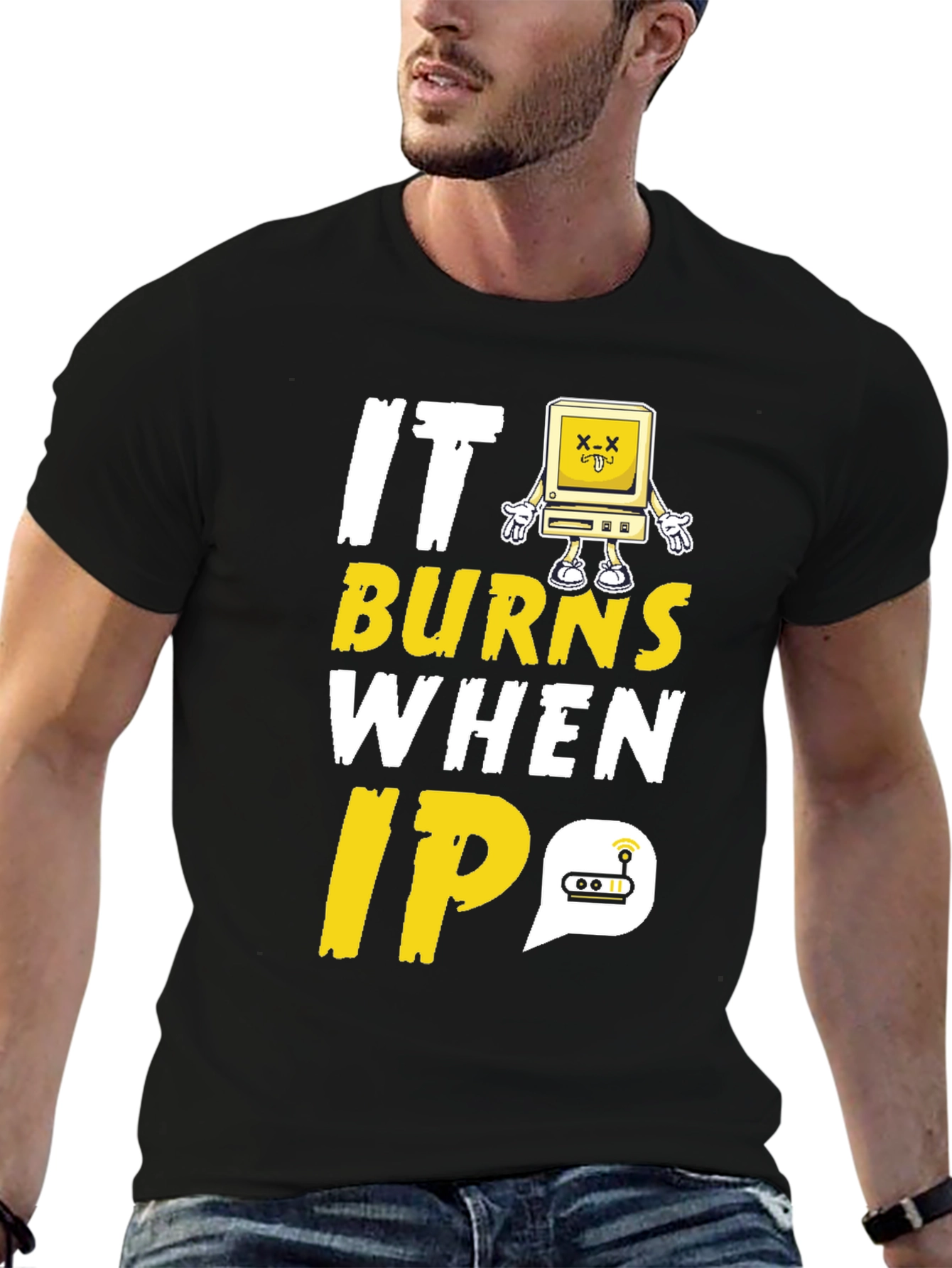 It Burns When IP Funny Programmer T-Shirt