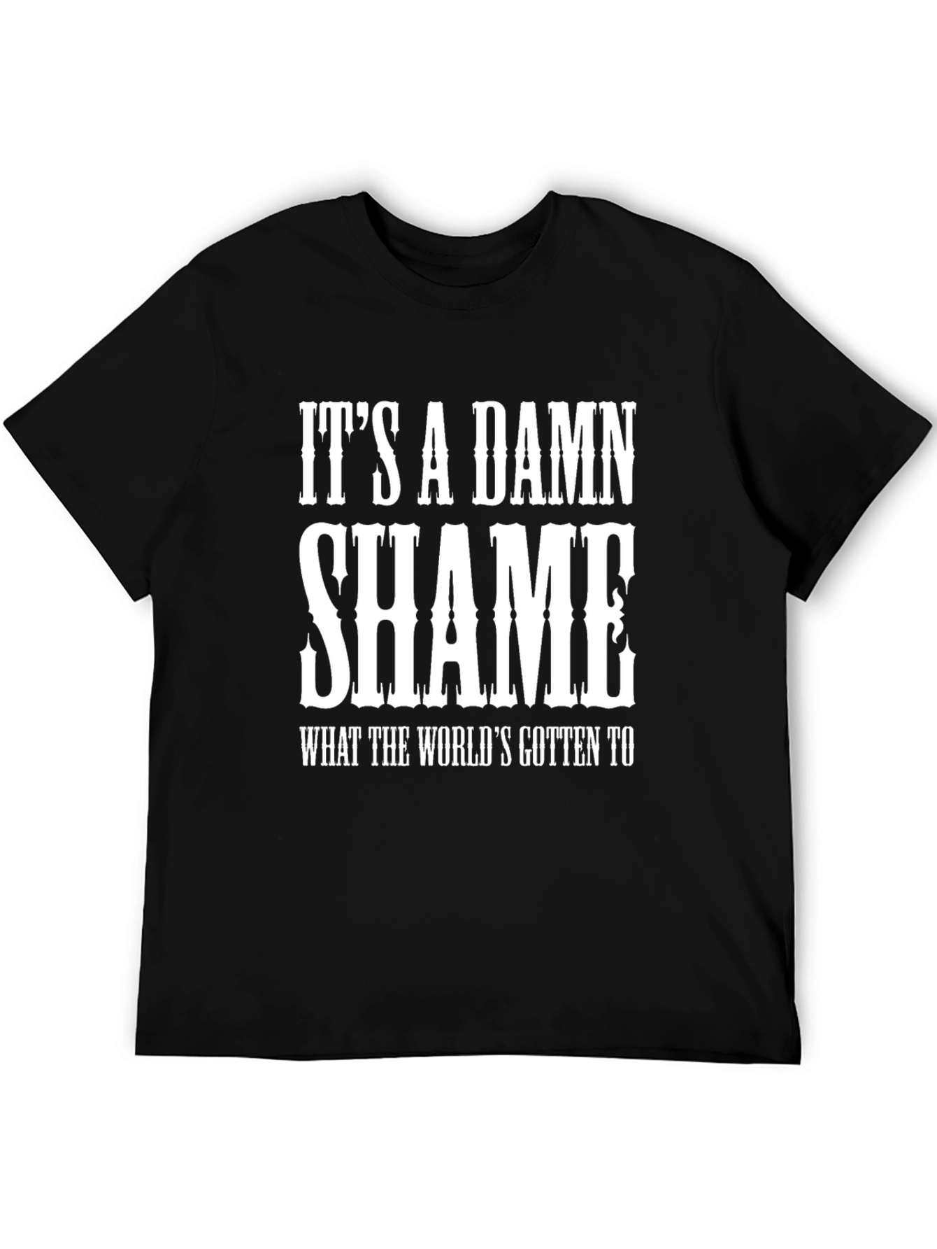 Its A Damn Shame Graphic Tee