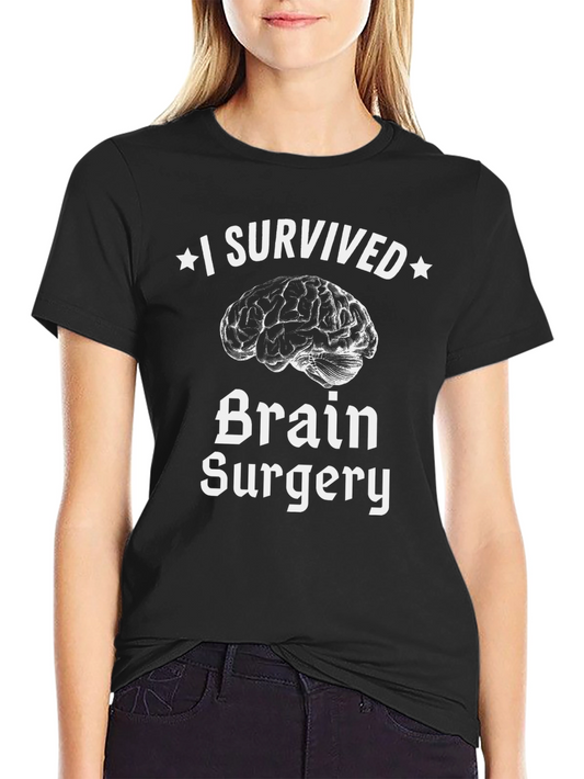 I Survived Brain Surgery T-Shirt - Brain Graphic Tee