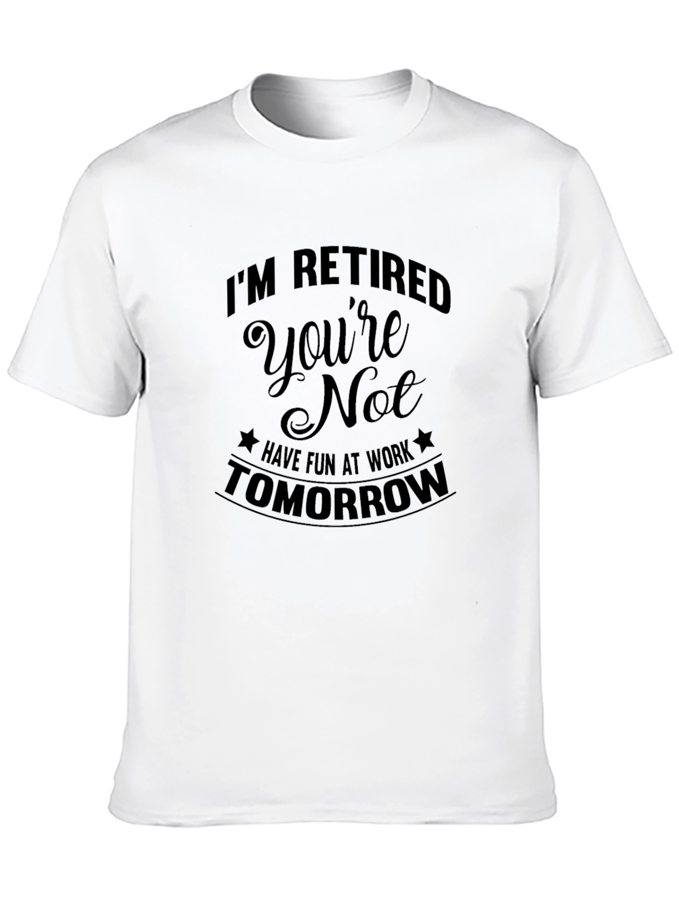 Retired Humor Graphic Tee