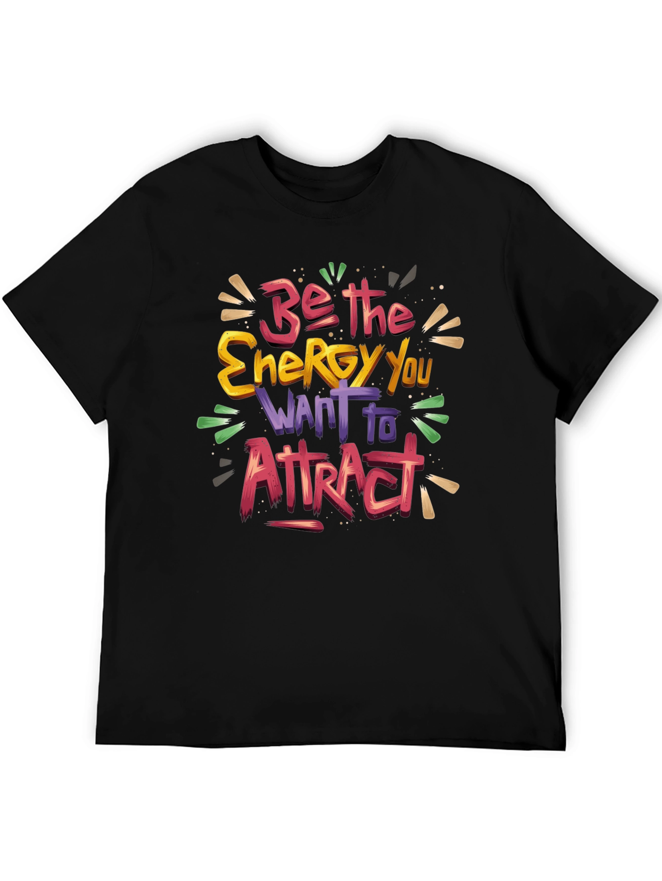 Be the Energy T-Shirt - Inspiring Graphic Tee