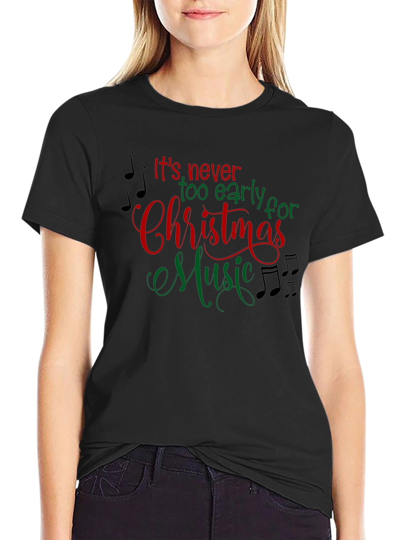 Its Never Too Early Christmas Music T-Shirt