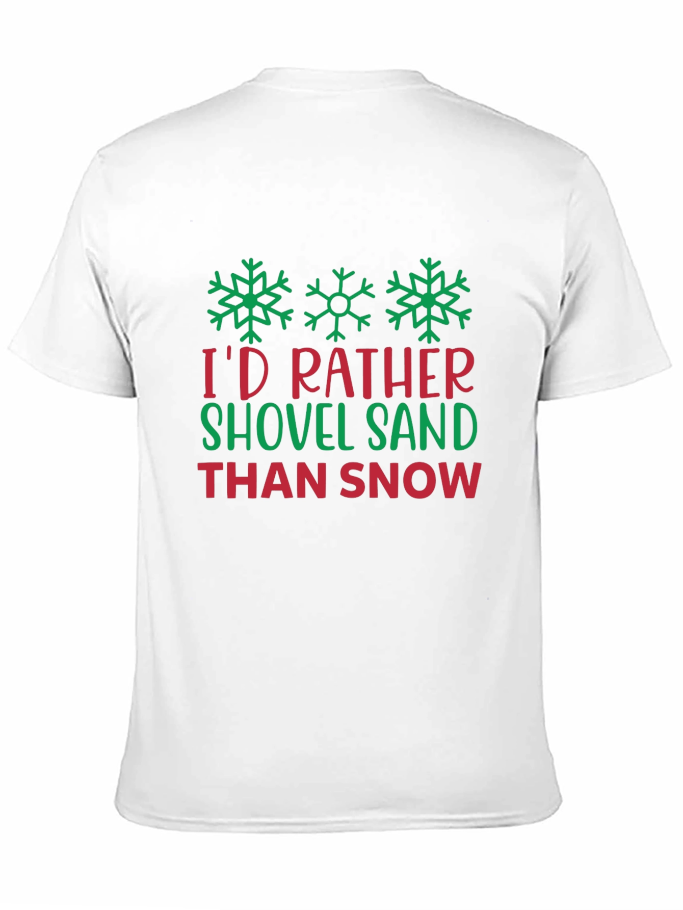 Shovel Sand T-Shirt - Funny Winter Holiday Tee