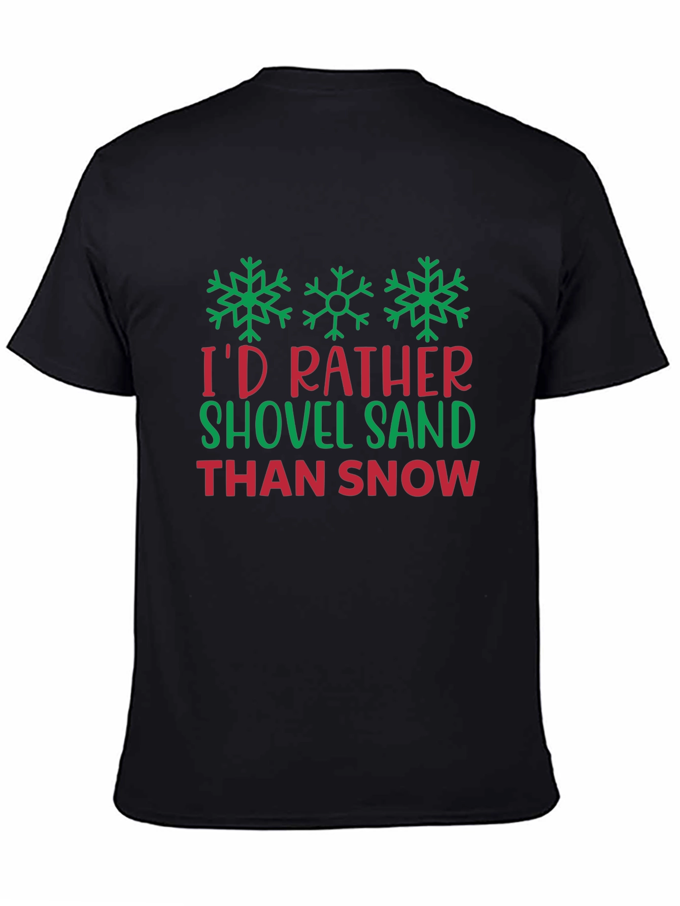 Shovel Sand T-Shirt - Funny Winter Holiday Tee