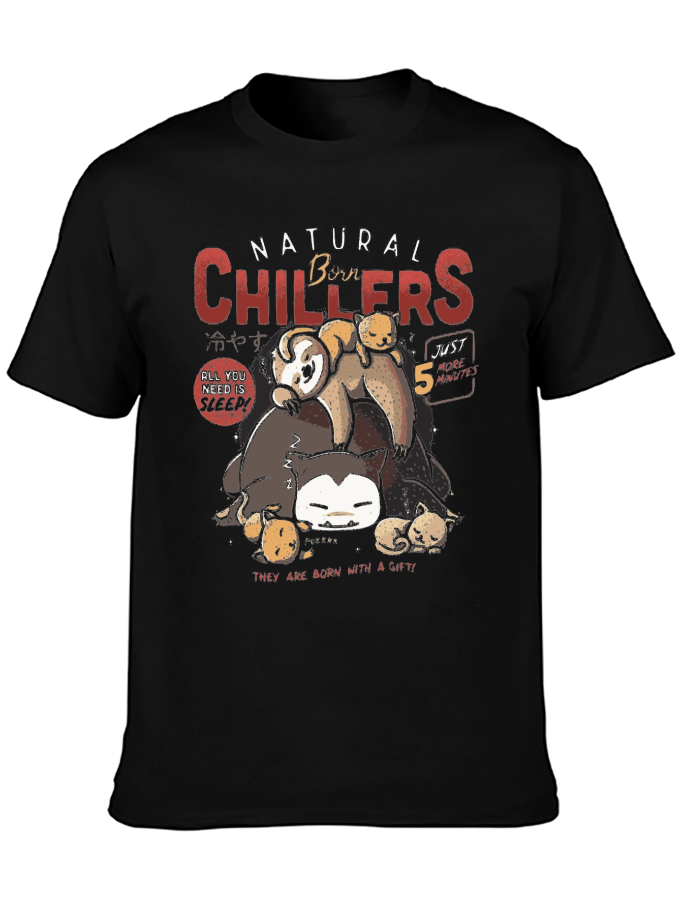 Natural Chillers T-Shirt