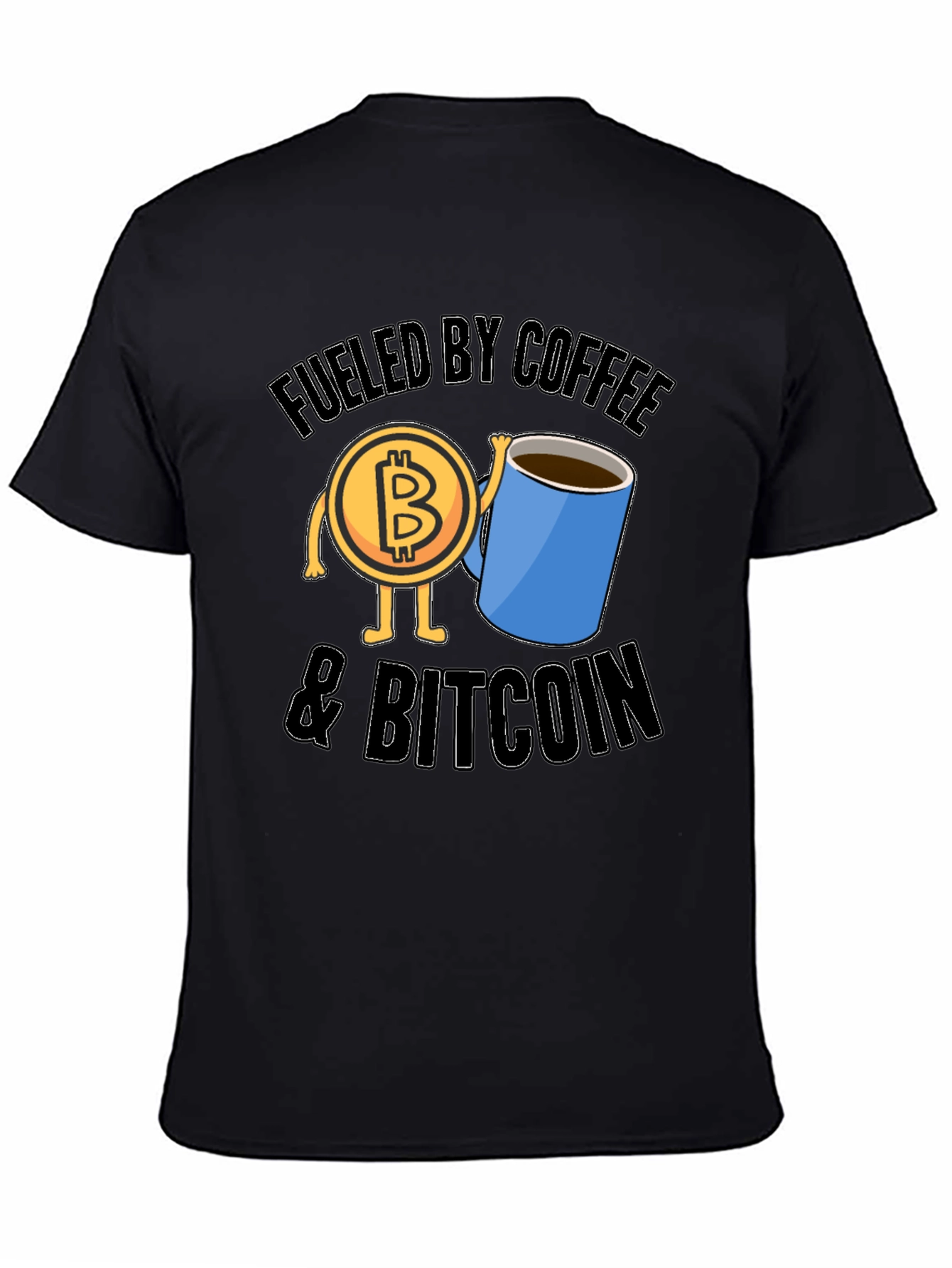 Fueled By Coffee and Bitcoin Black T-Shirt