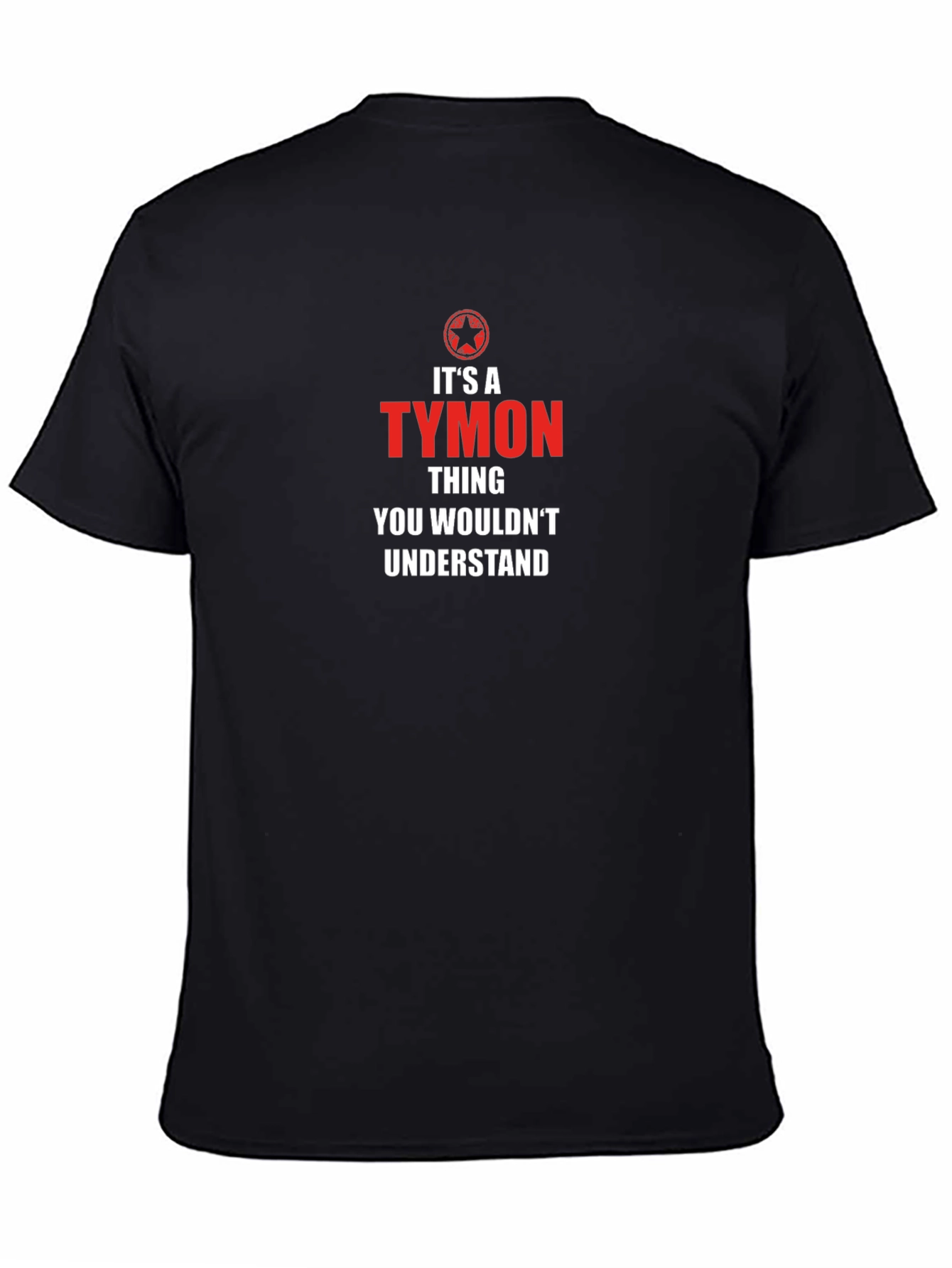 Its a TYMON Thing T-Shirt - Funny Name Tee
