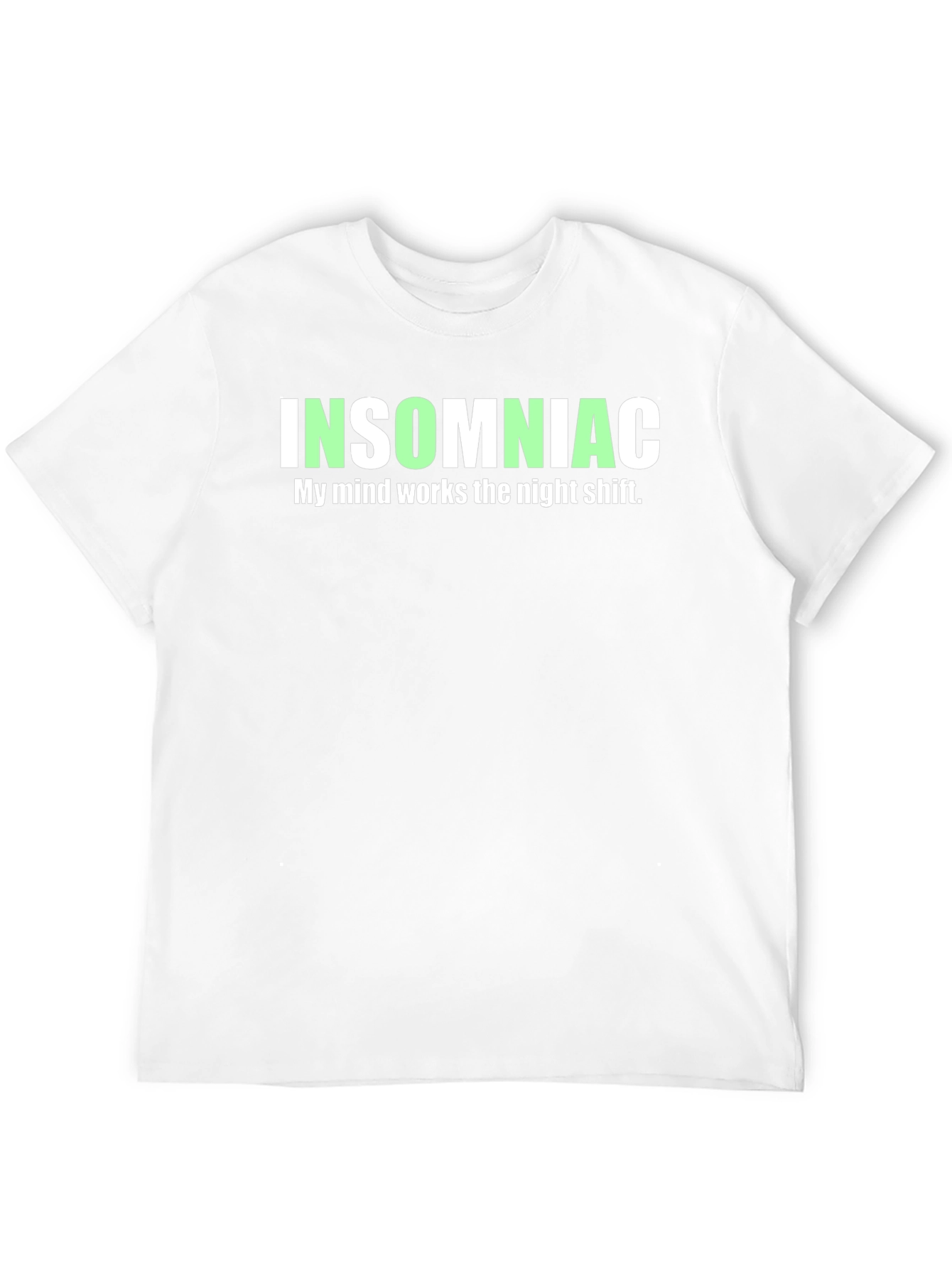 Insomniac T-Shirt - Funny Night Shift Sleepless Tee