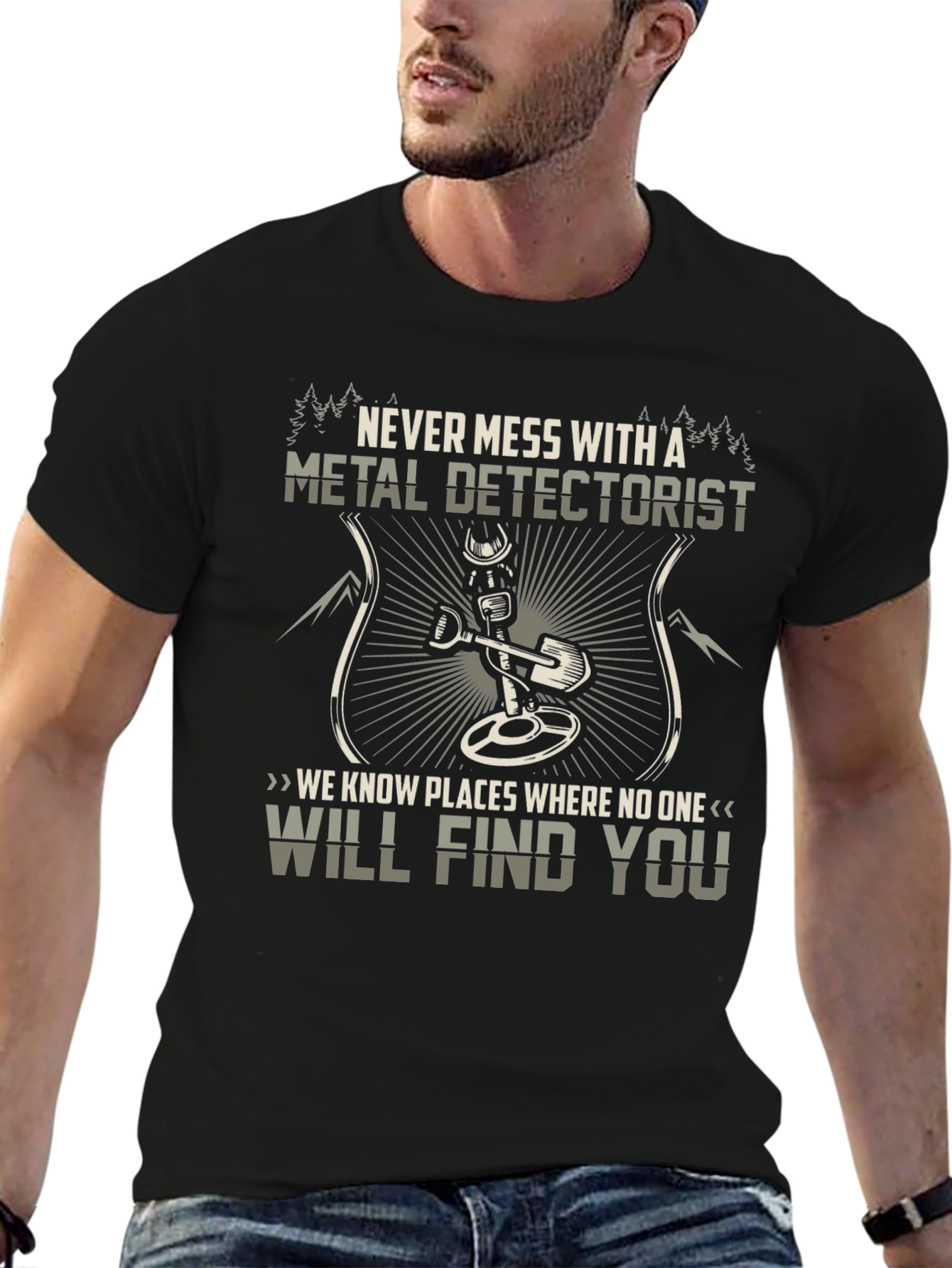 Metal Detectorist Graphic Tee - Never Mess With...