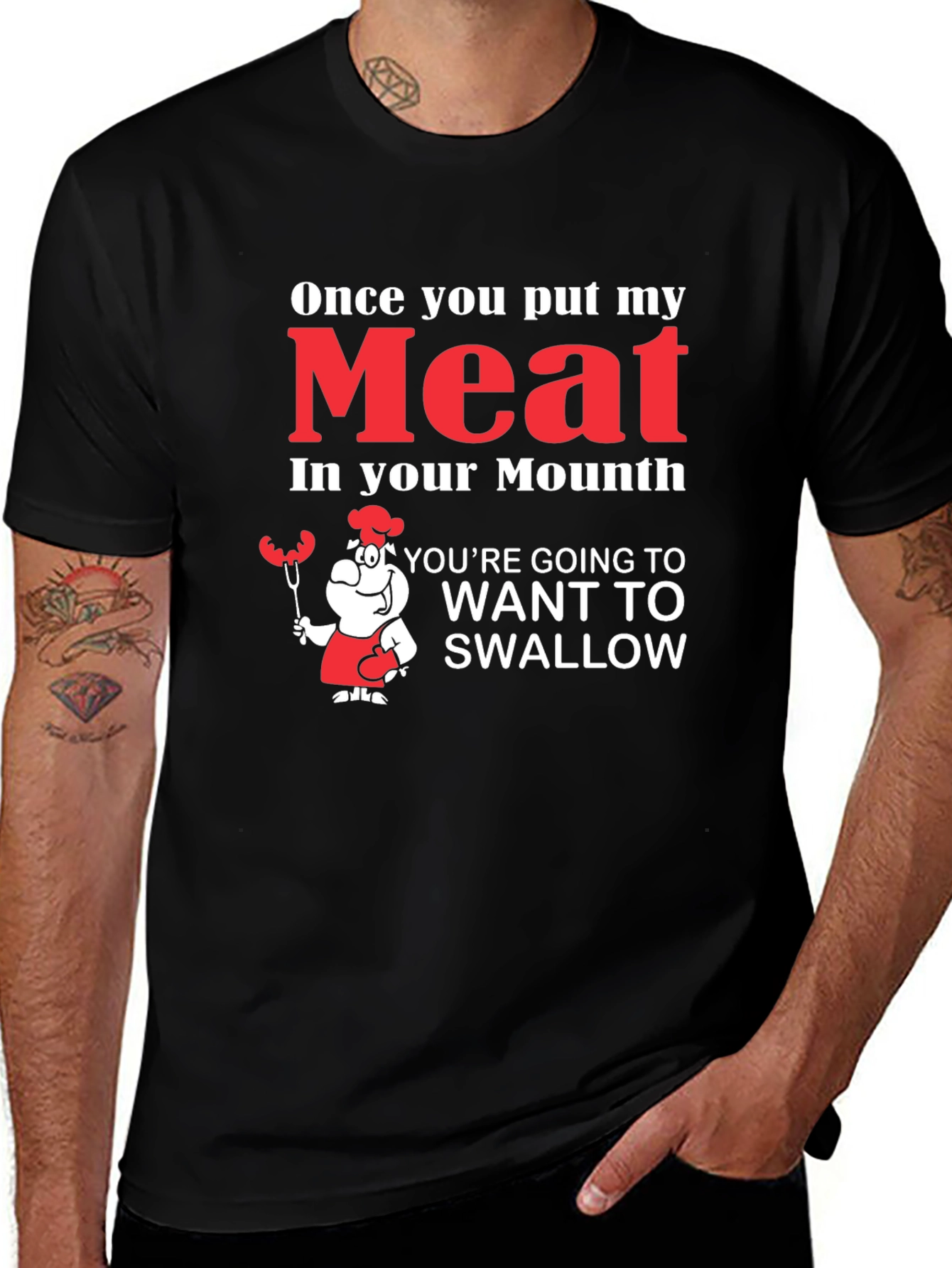 Funny Meat in Your Mouth Graphic T-Shirt