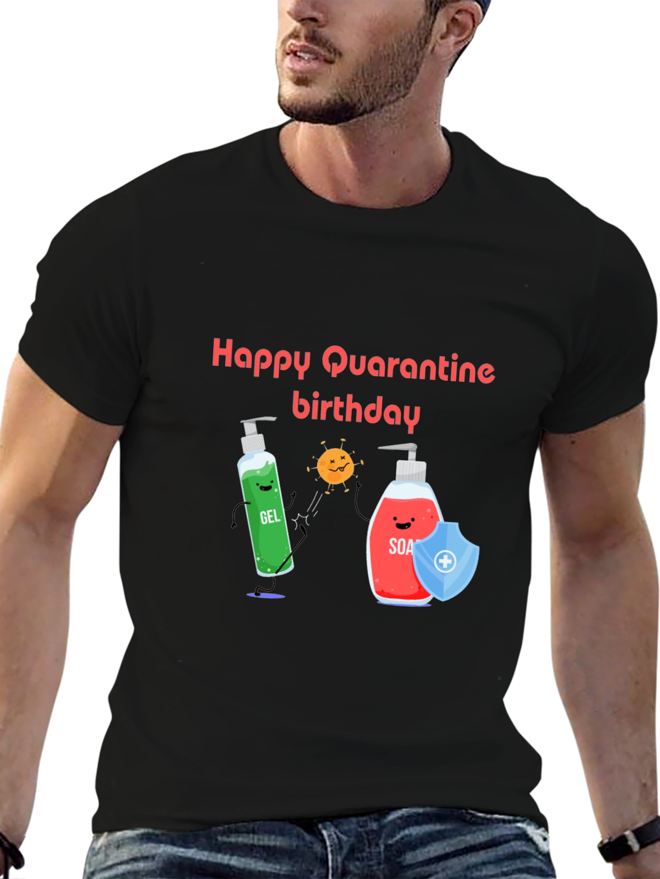 Happy Quarantine Birthday Black T-Shirt