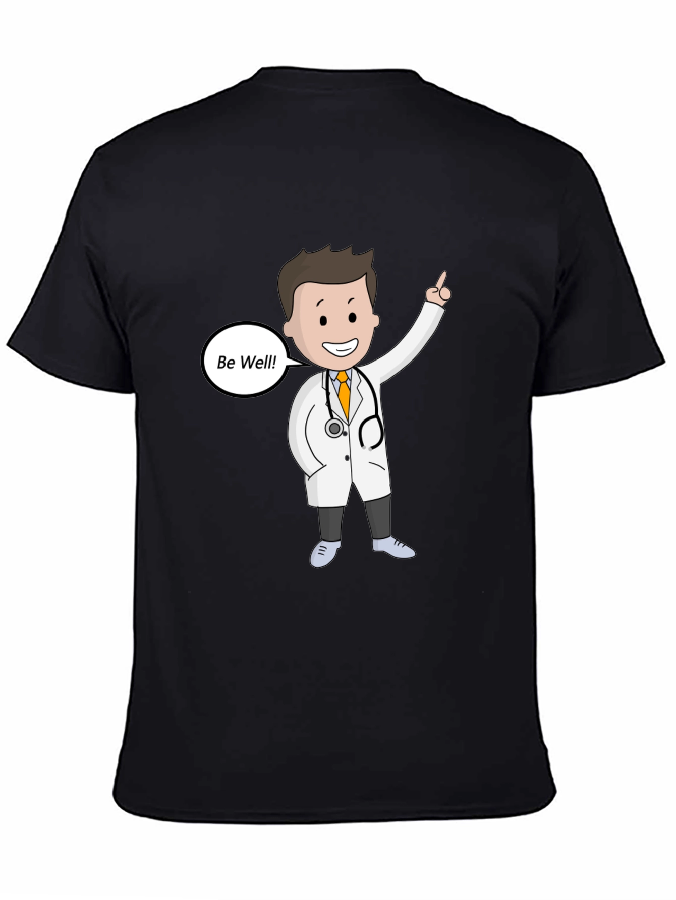 Doctor Cartoon Graphic T-Shirt - Be Well Design