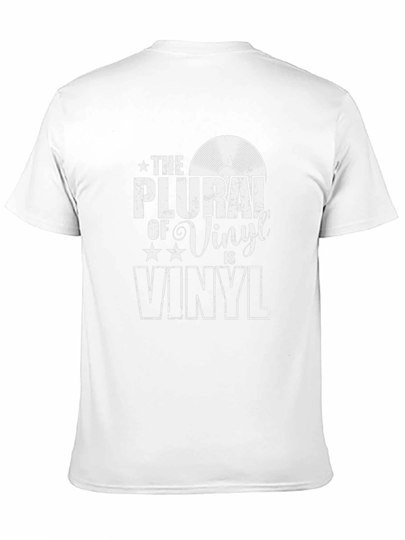 The Plural of Vinyl is Vinyl T-Shirt