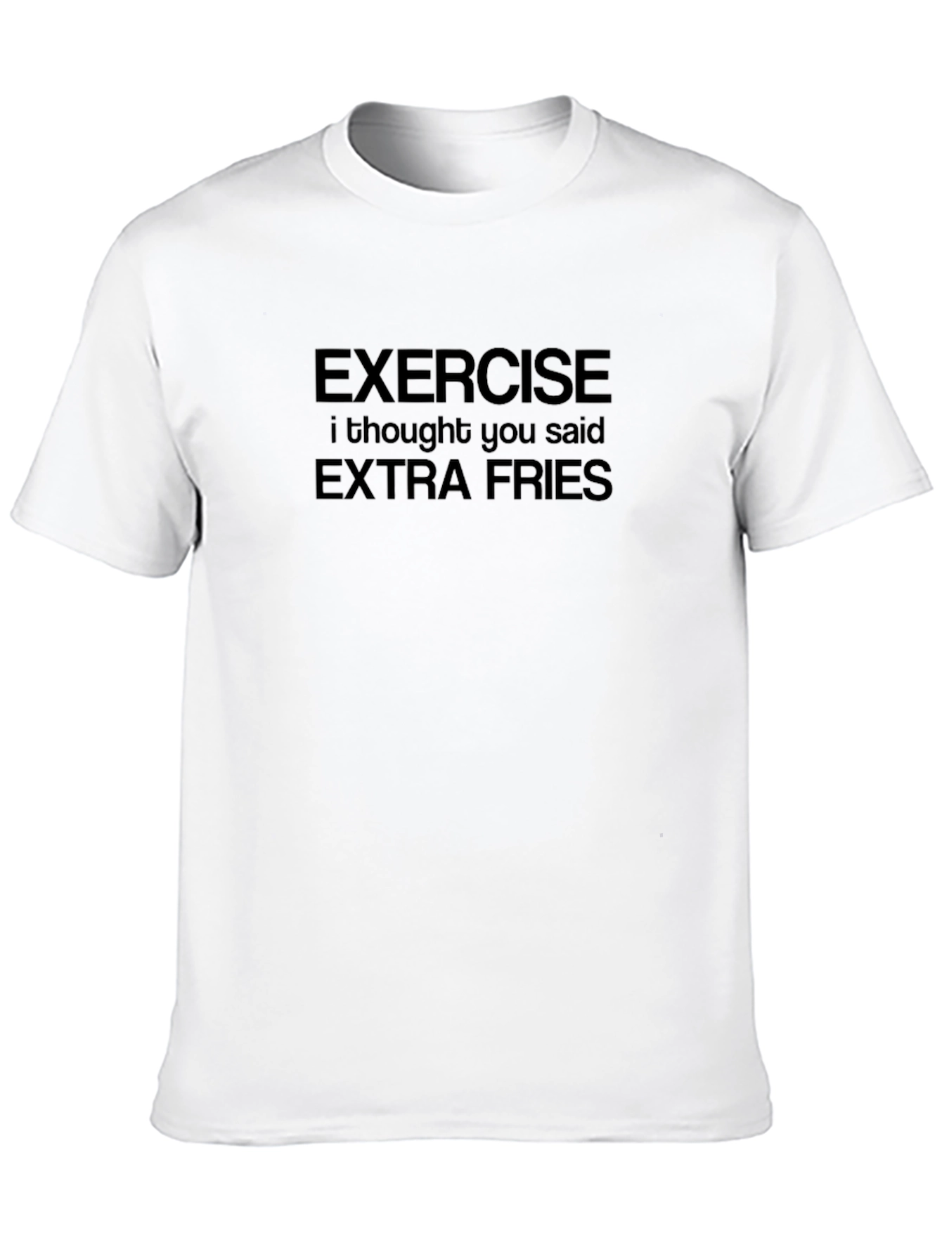 Funny Exercise Extra Fries Graphic T-Shirt