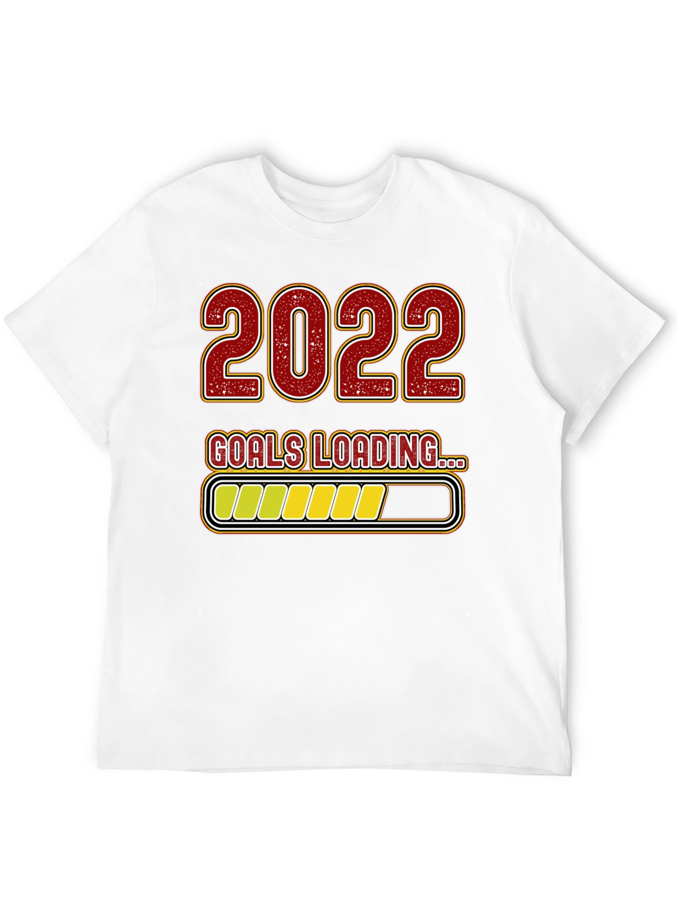 2022 Goals Loading T-Shirt