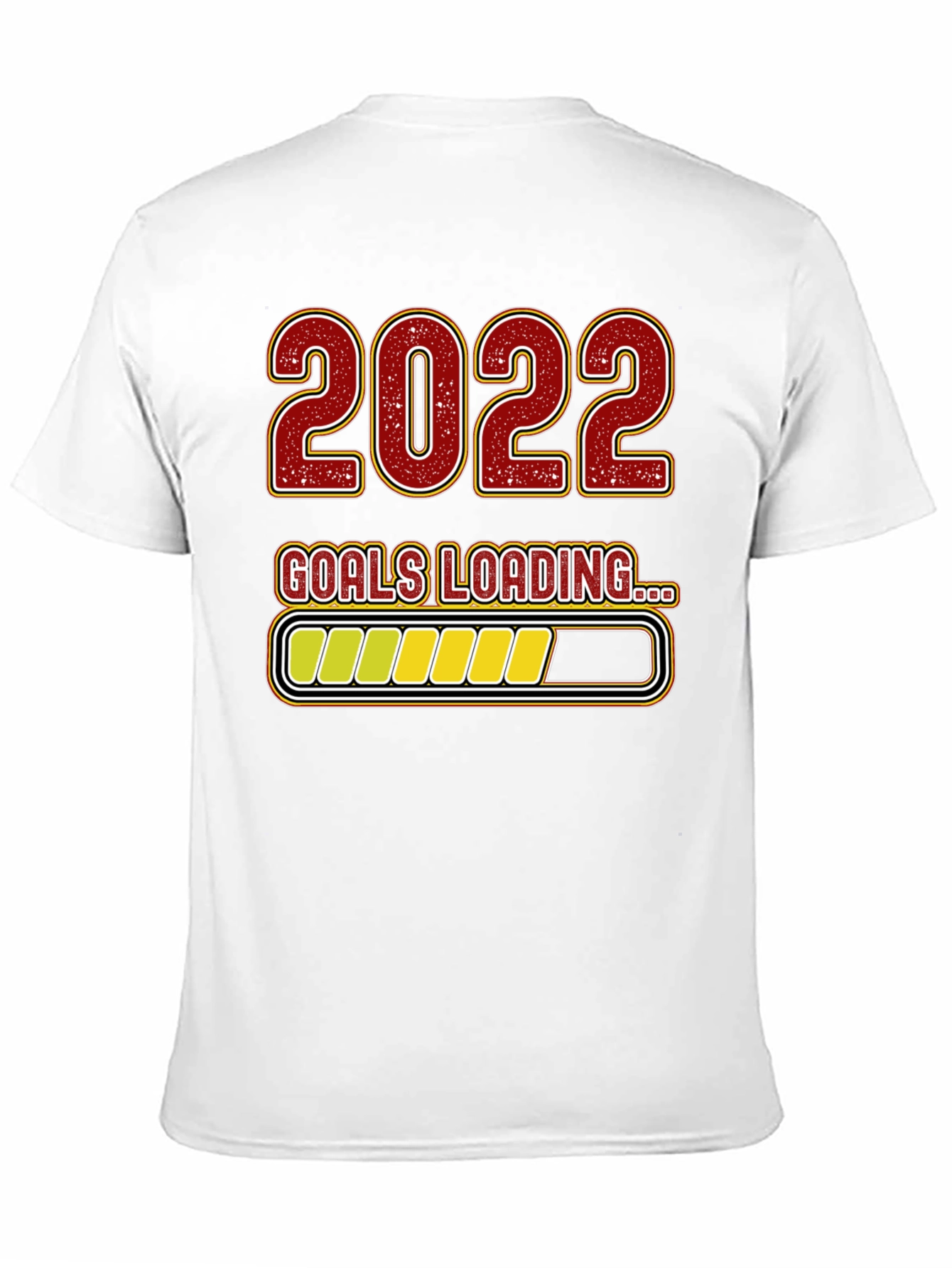 2022 Goals Loading T-Shirt