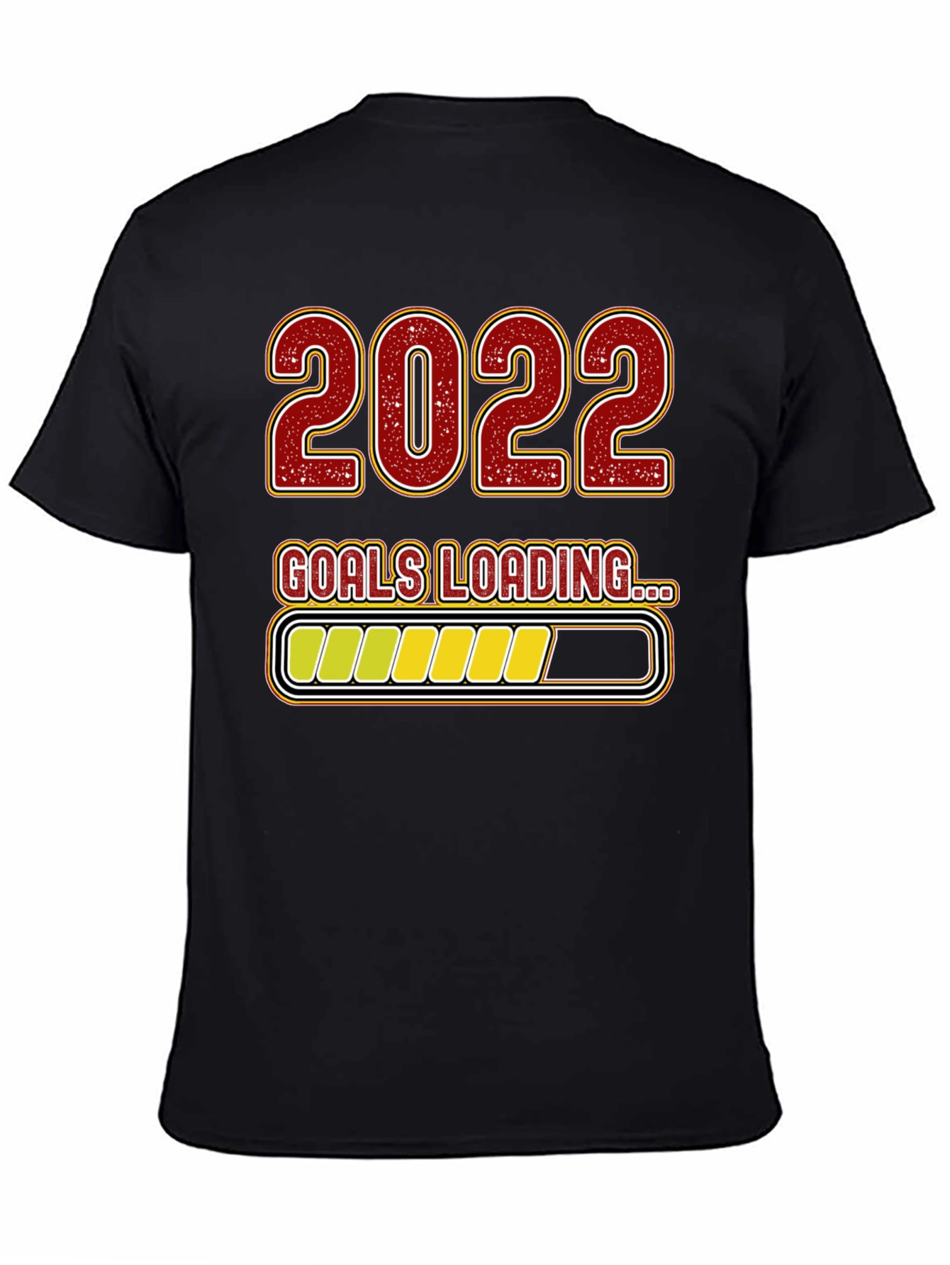 2022 Goals Loading T-Shirt