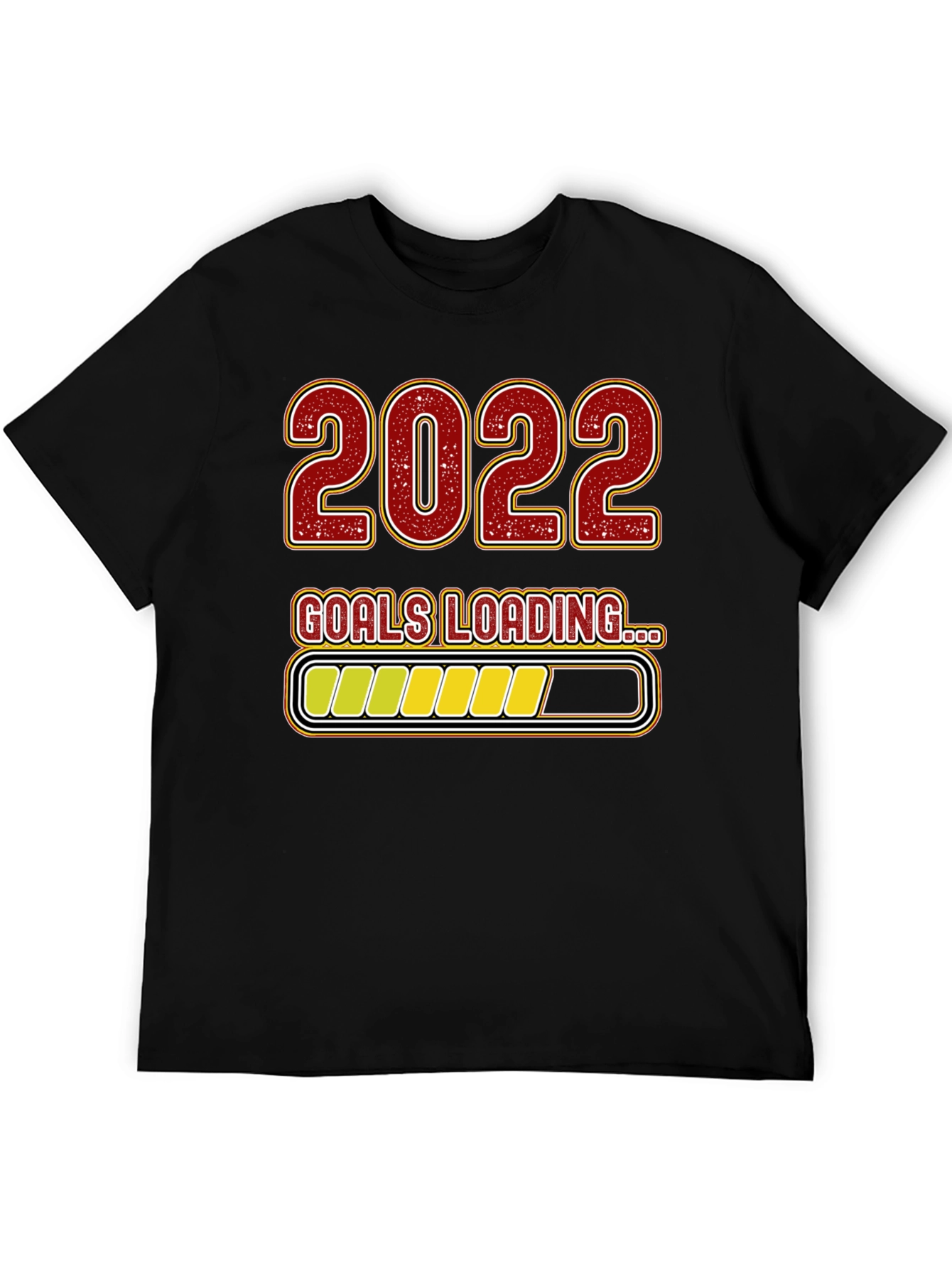 2022 Goals Loading T-Shirt