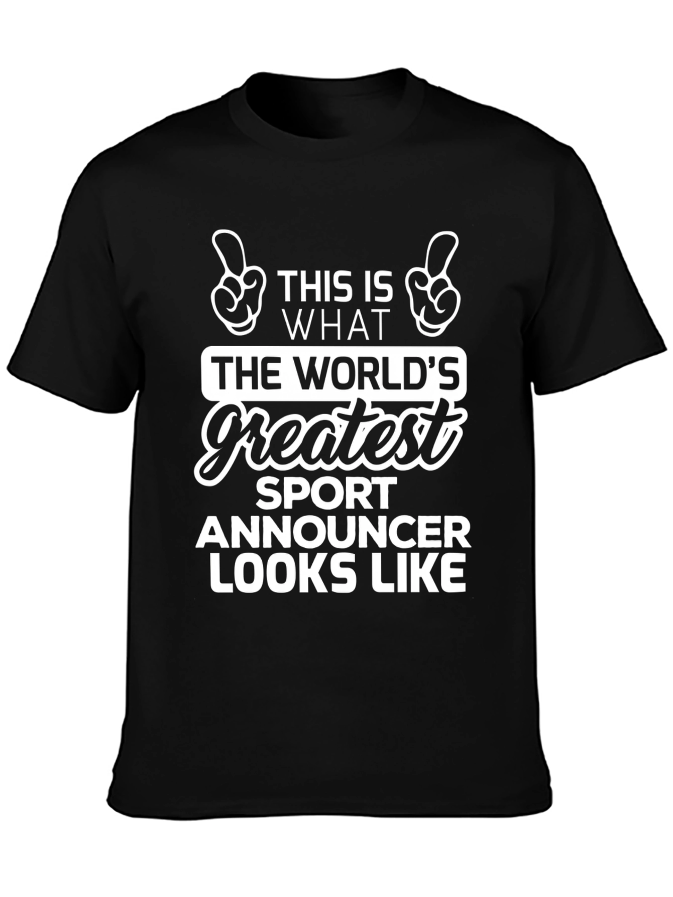 Worlds Greatest Sport Announcer T-Shirt