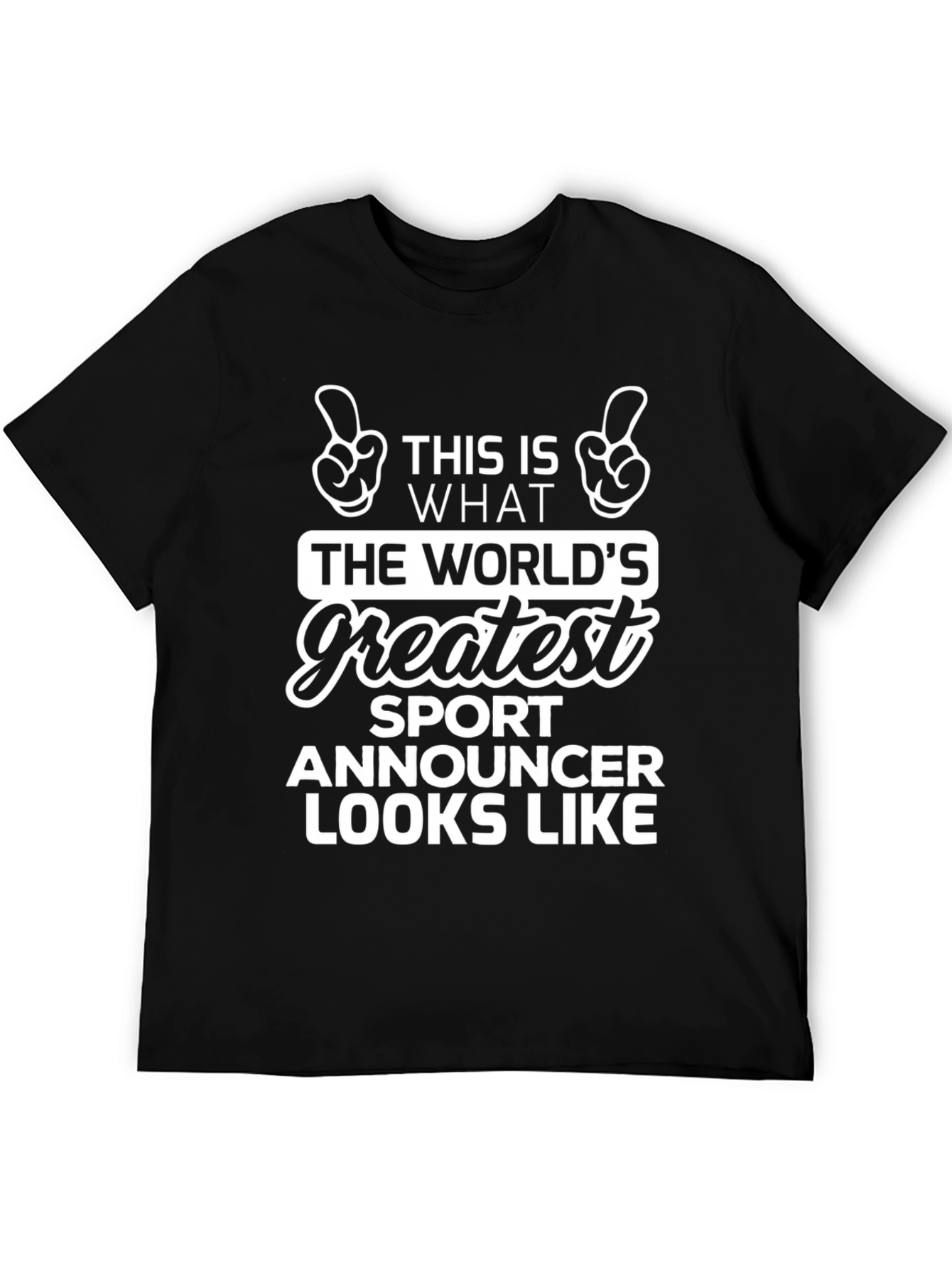 Worlds Greatest Sport Announcer T-Shirt