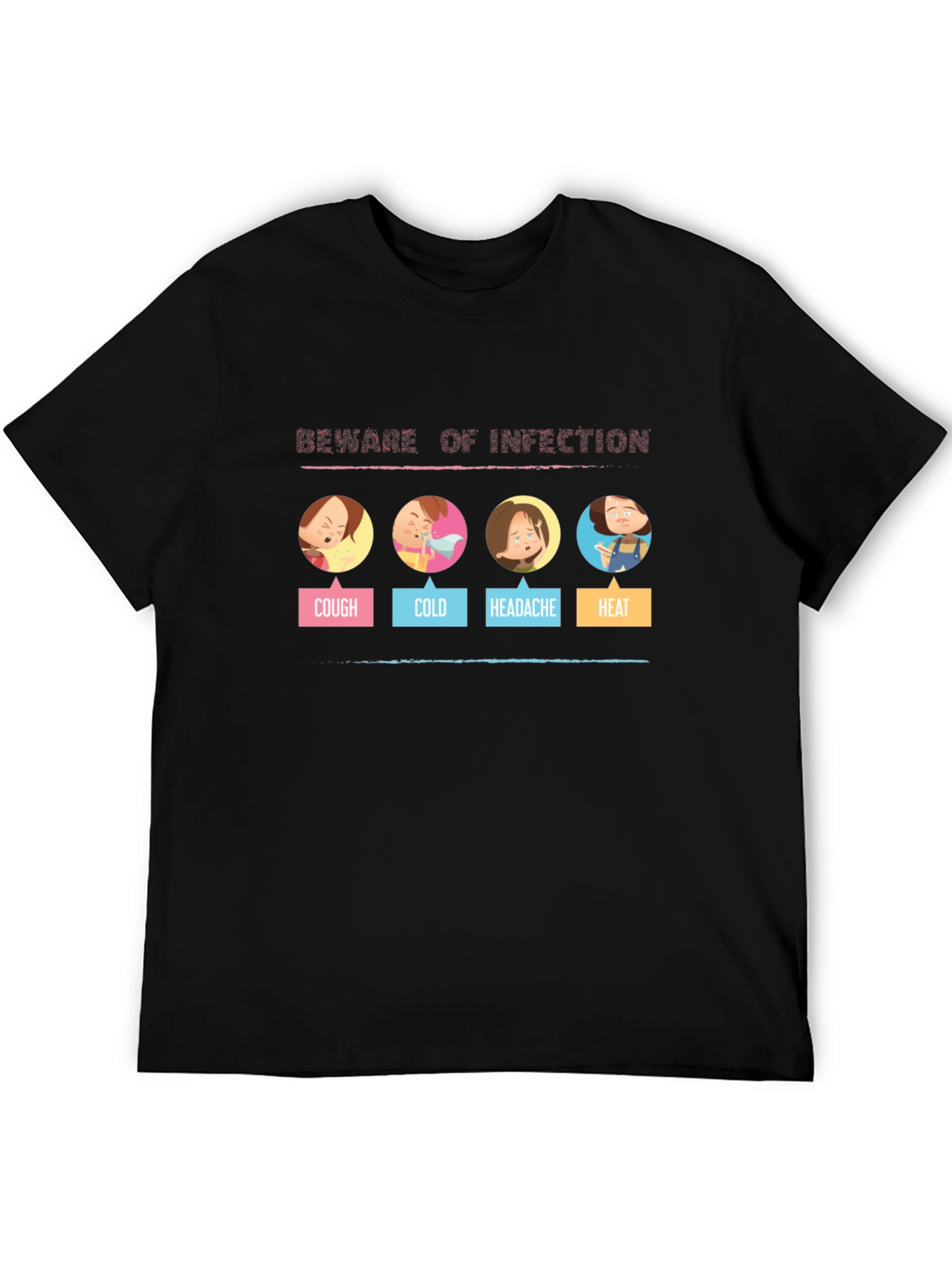Beware of Infection T-Shirt