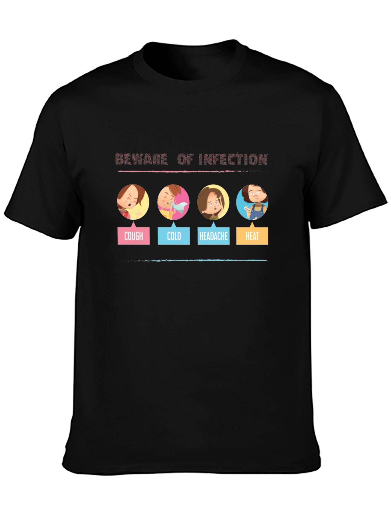 Beware of Infection T-Shirt