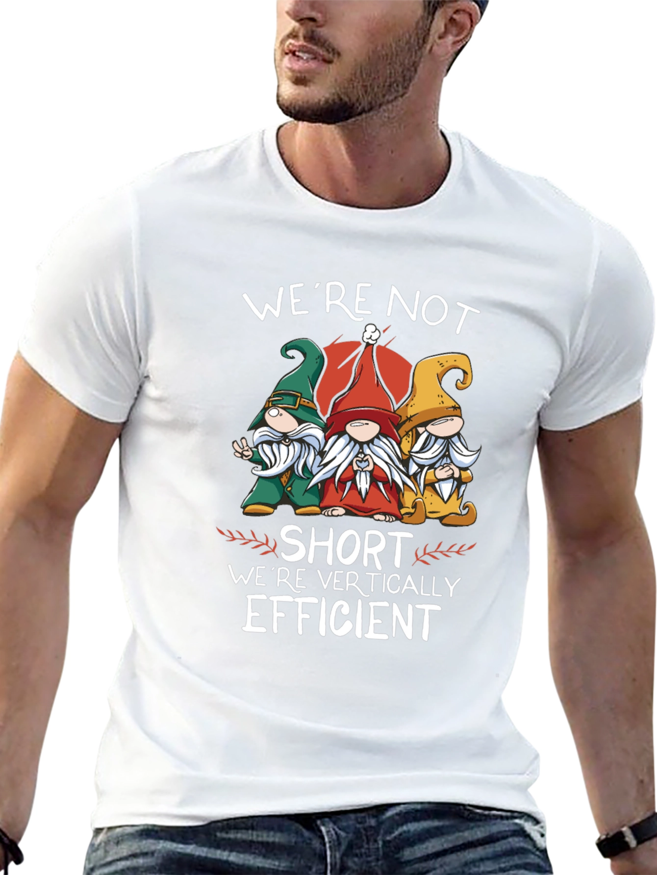 Funny Gnome T-Shirt - Were Vertically Efficient