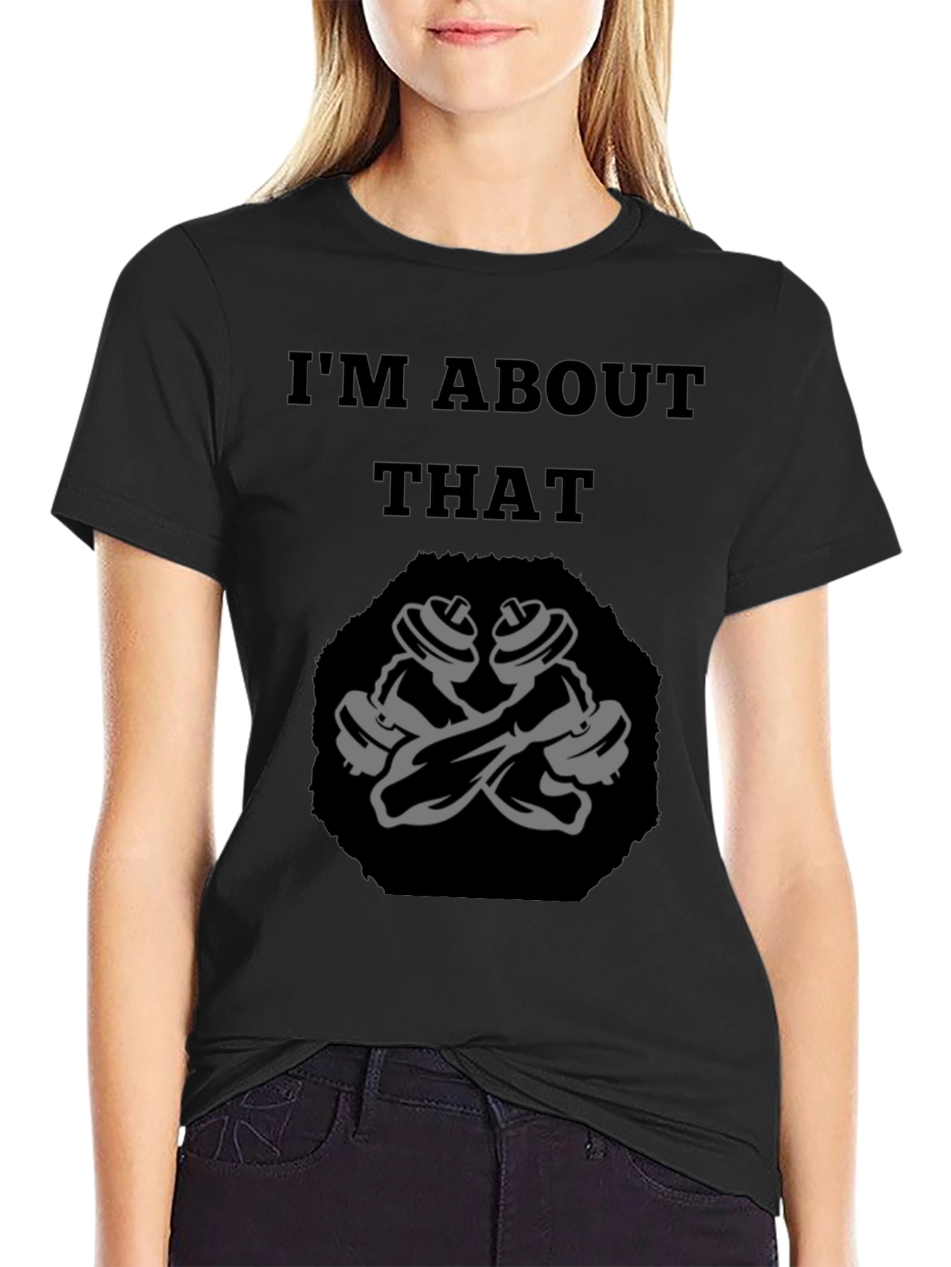 Im About That Workout Graphic Tee