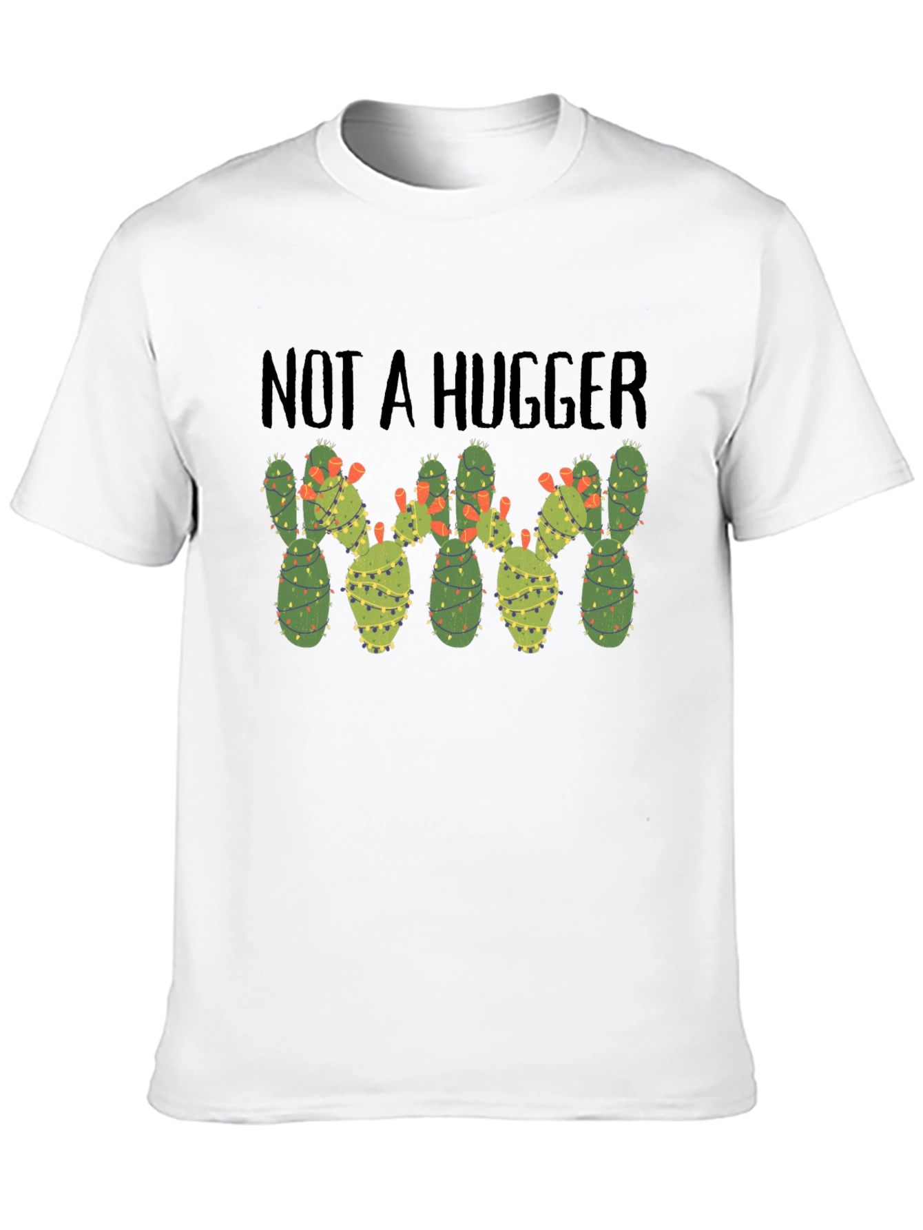 Not A Hugger Cactus T-Shirt