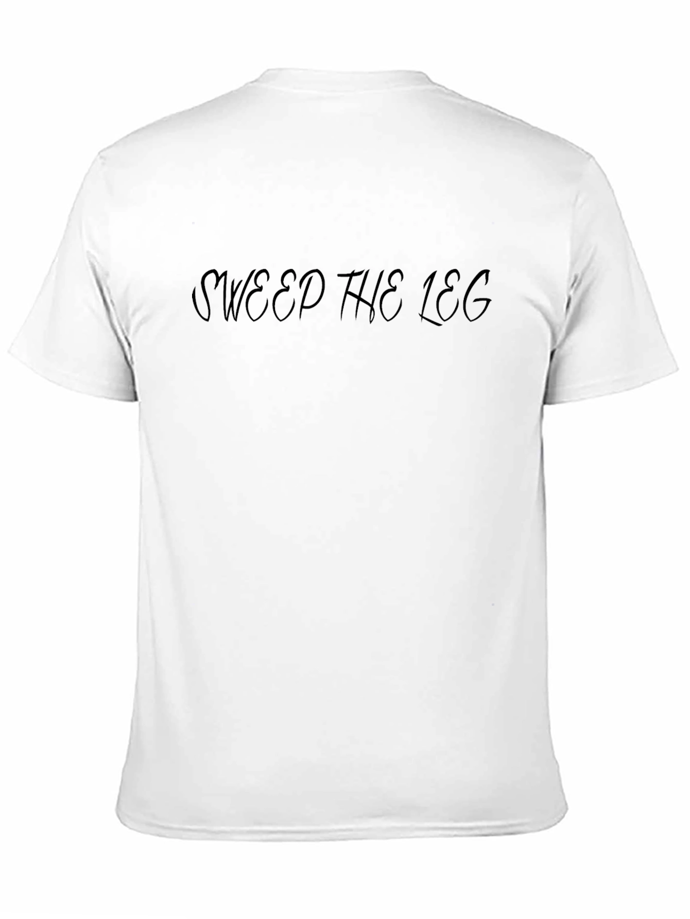 Sweep The Leg T-Shirt