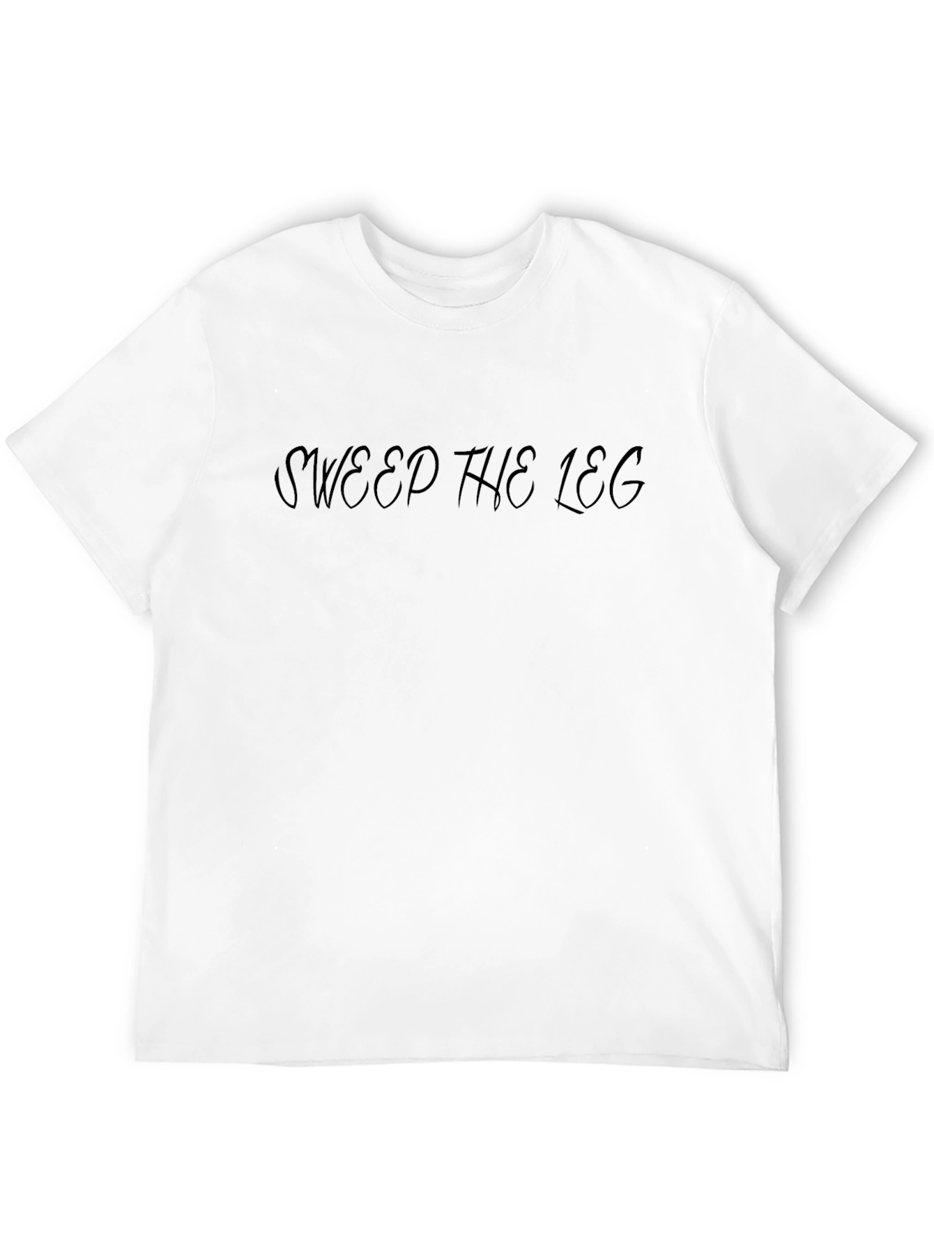 Sweep The Leg T-Shirt