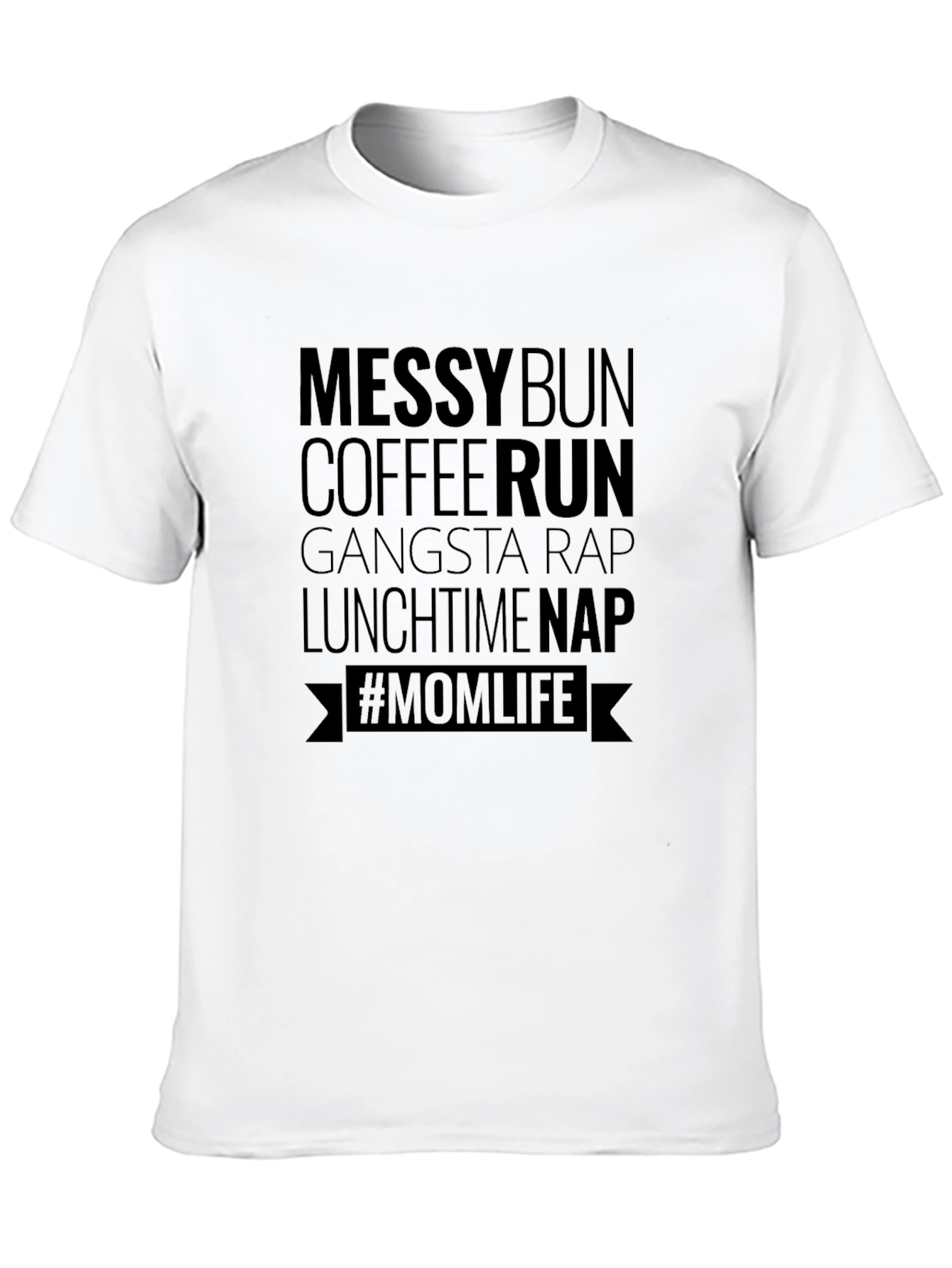 Messy Bun Mom Life Graphic T-Shirt
