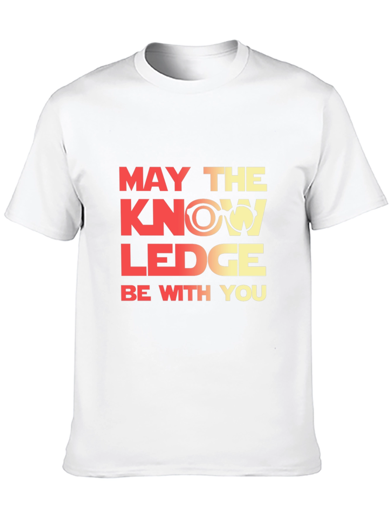 May The Knowledge Be With You T-Shirt