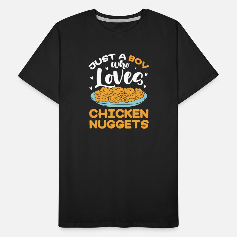 Just A Boy Who Loves Chicken Nuggets