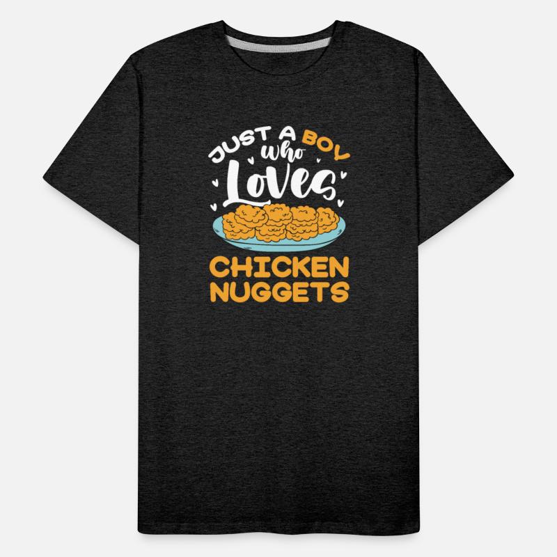 Just A Boy Who Loves Chicken Nuggets