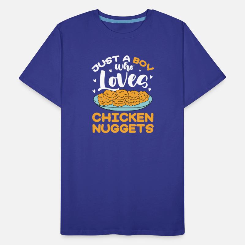 Just A Boy Who Loves Chicken Nuggets