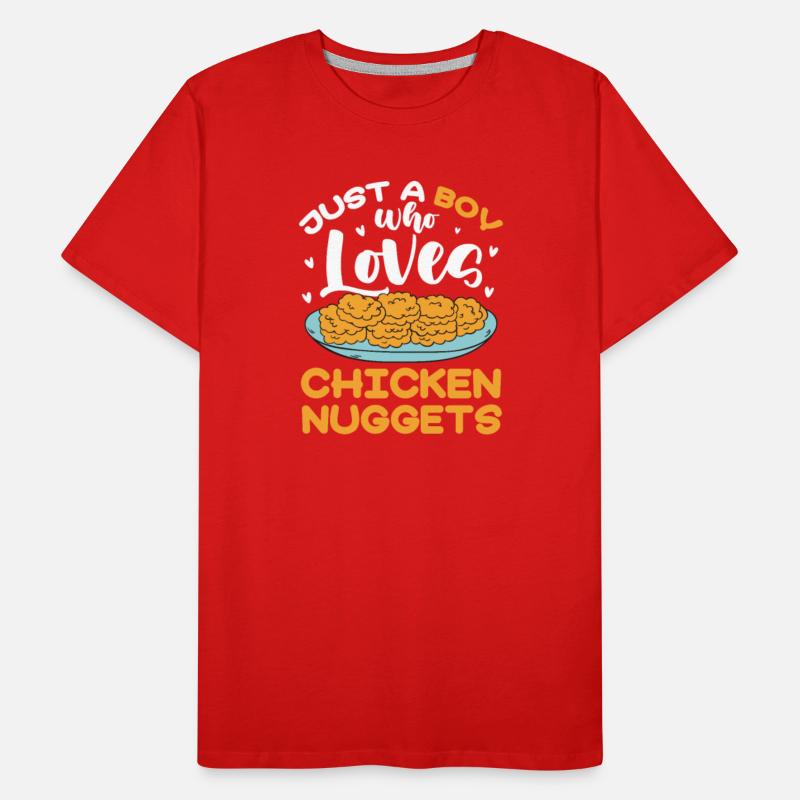 Just A Boy Who Loves Chicken Nuggets