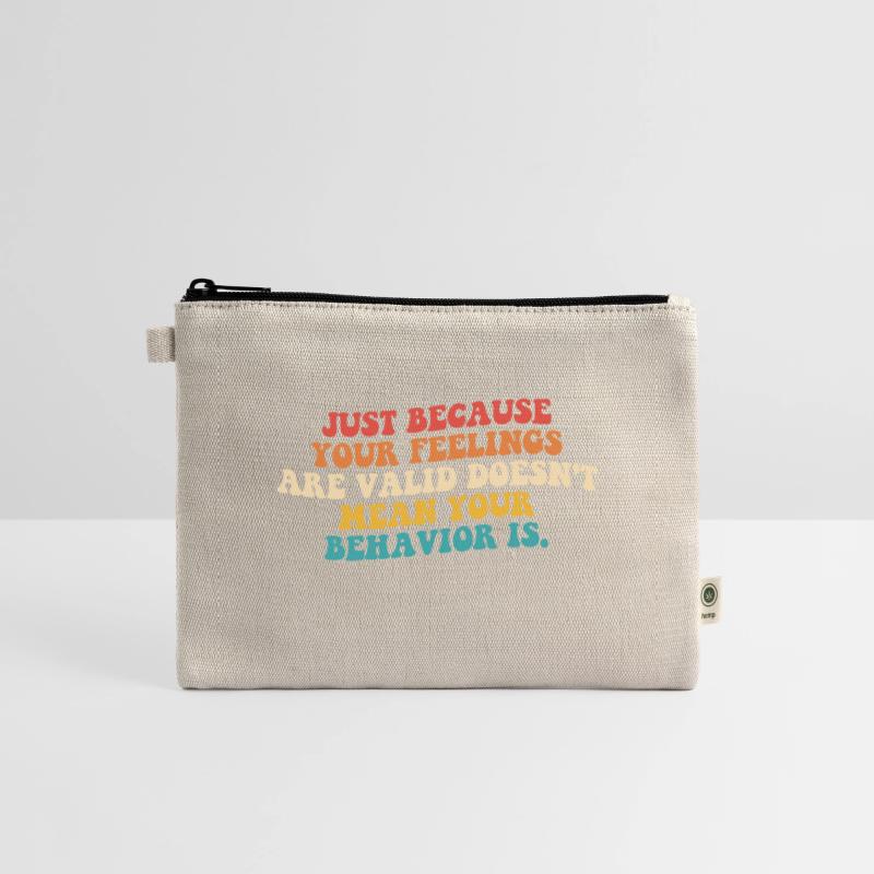 Just Because Your Feelings Are Valid