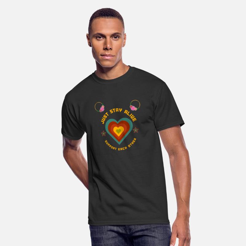 just stay alive t-shirt design