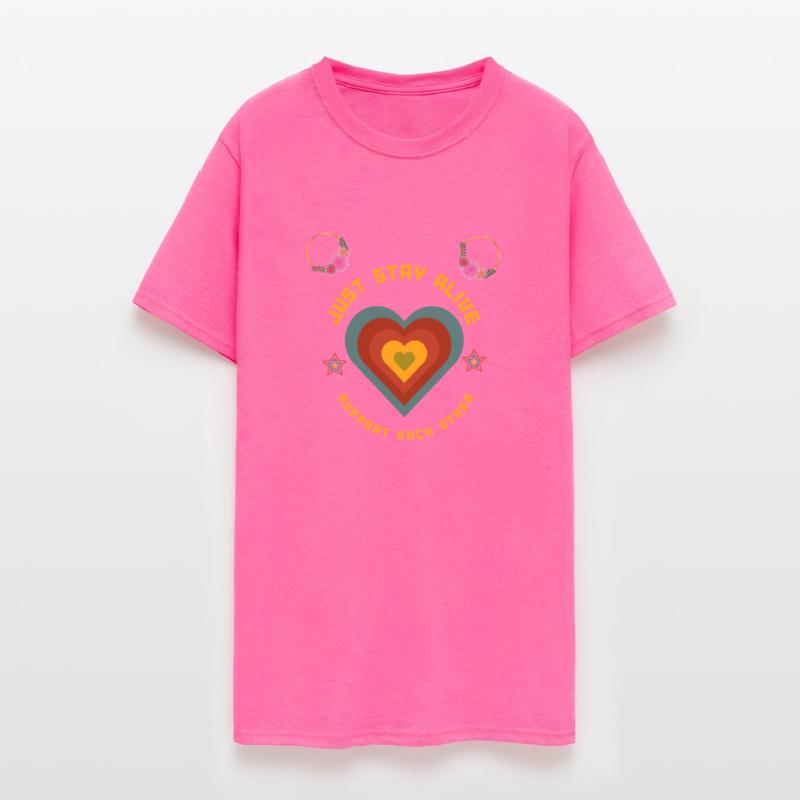 just stay alive t-shirt design