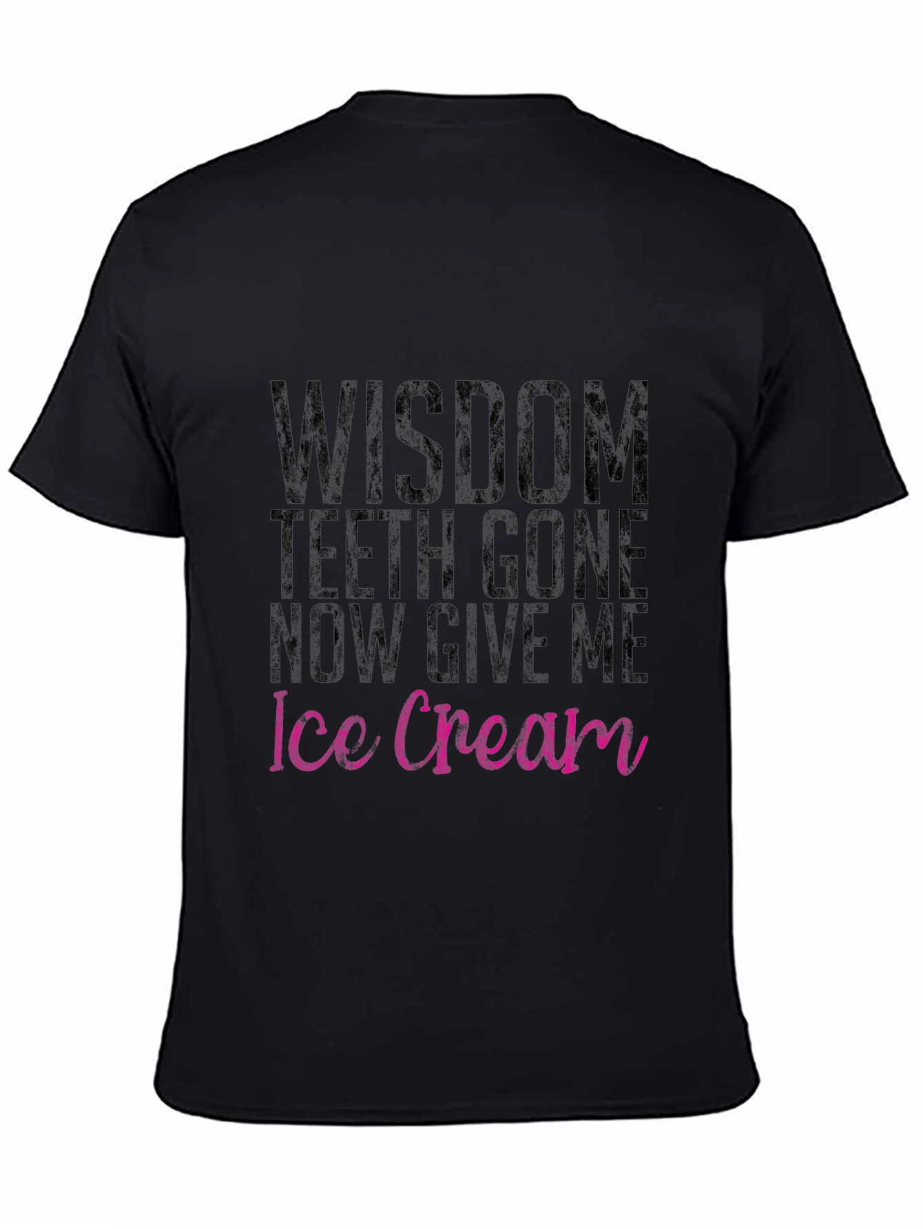Wisdom Teeth Gone Ice Cream T-Shirt