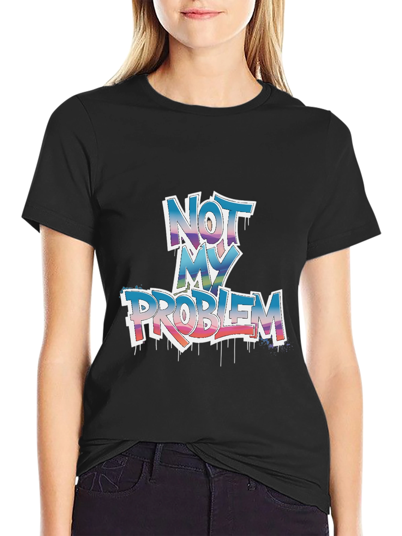 Not My Problem Graphic Tee - Unisex