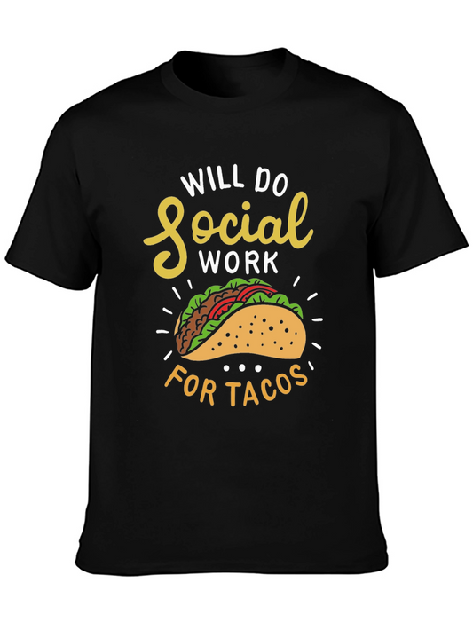 Social Work for Tacos Graphic T-Shirt