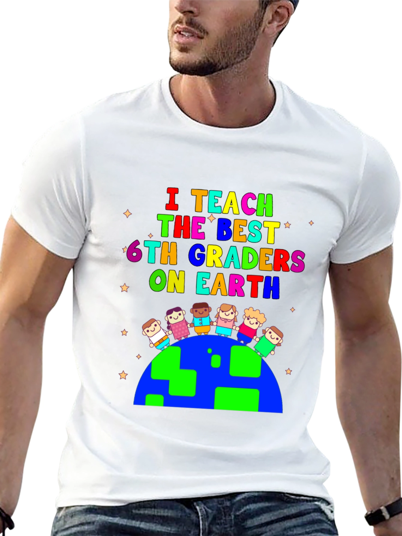 I Teach The Best 6th Graders T-Shirt