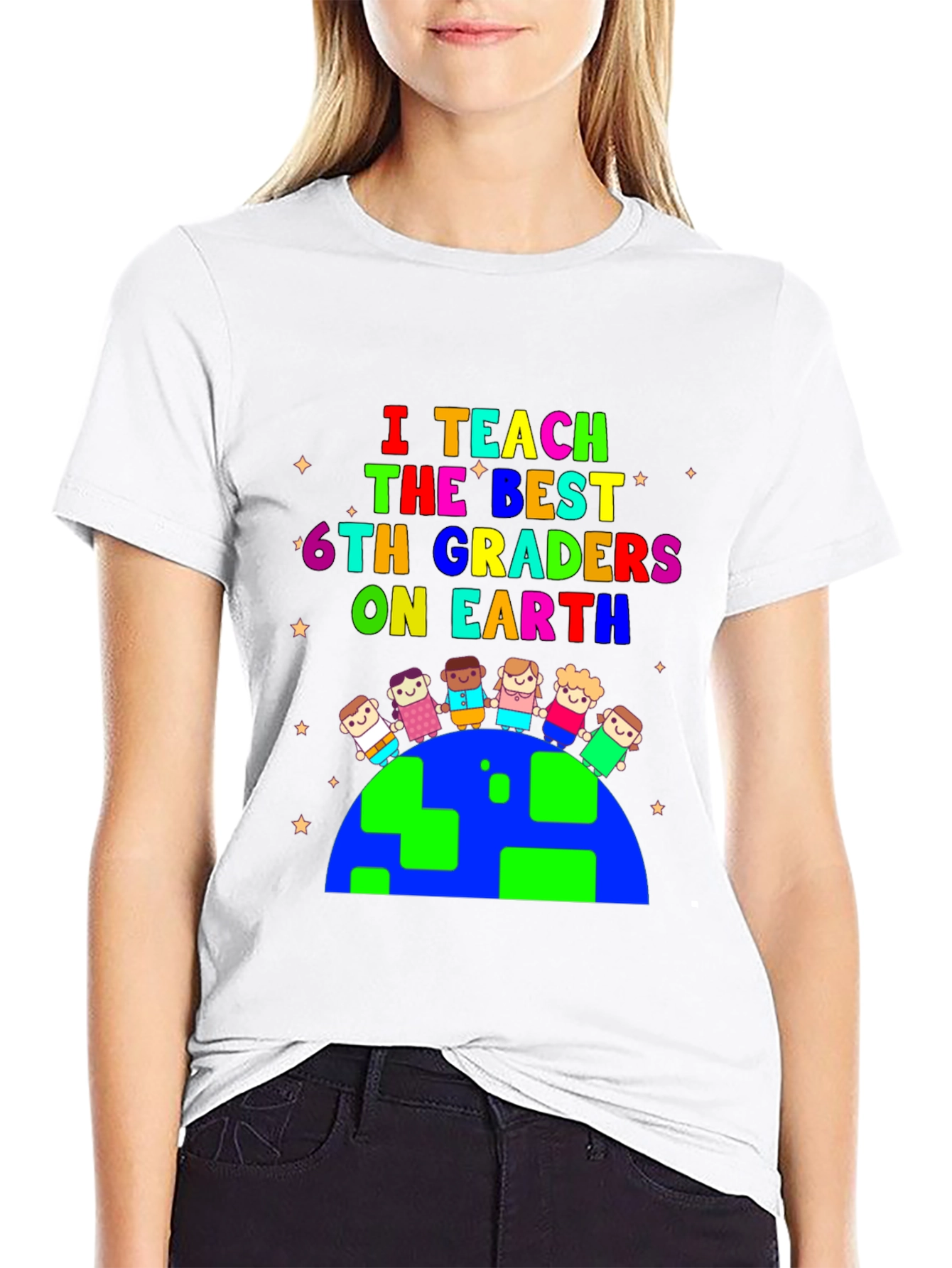 I Teach The Best 6th Graders T-Shirt