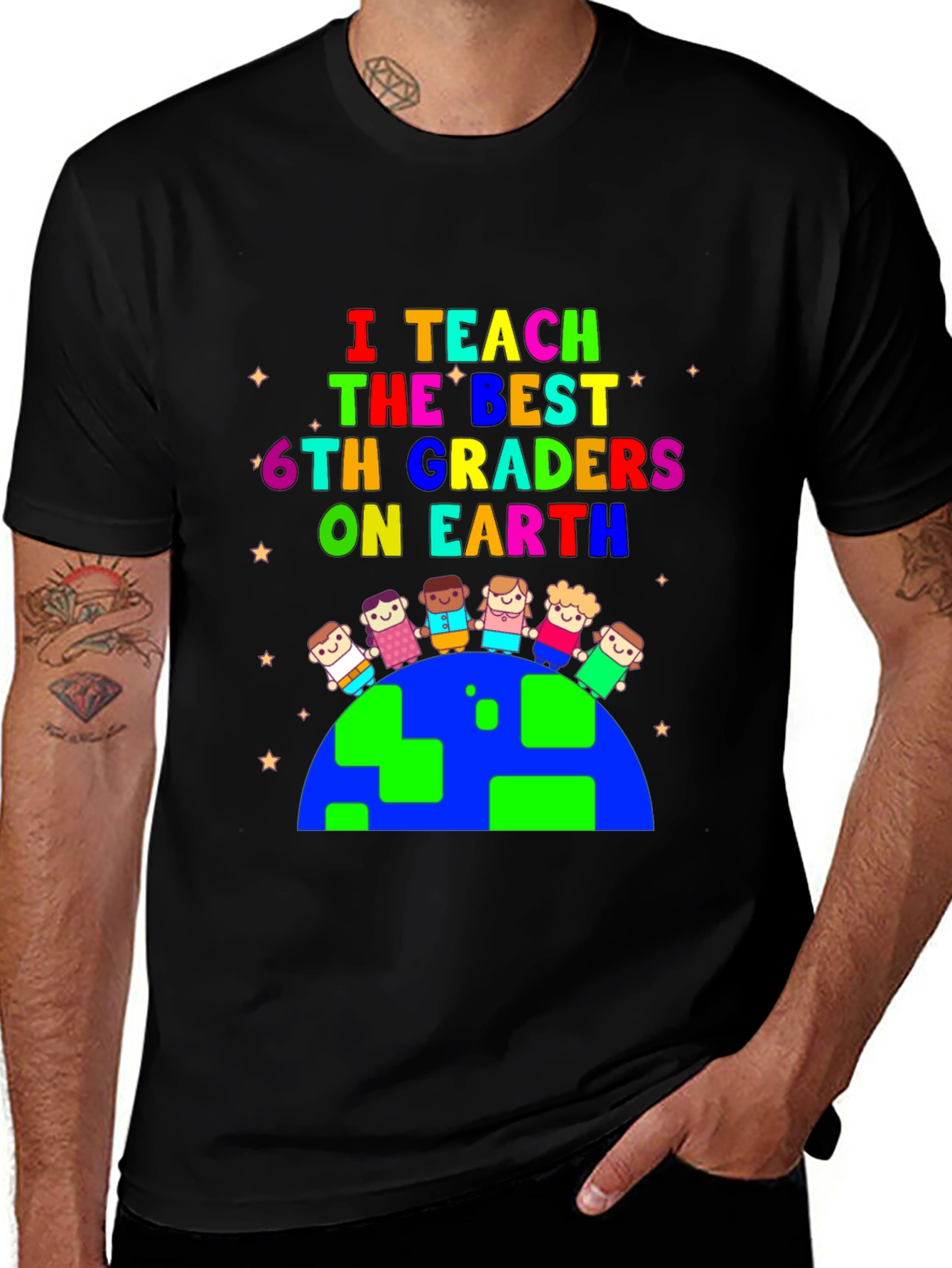 I Teach The Best 6th Graders T-Shirt