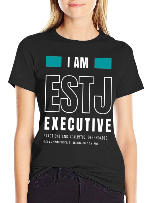 ESTJ Executive T-Shirt - Practical & Realistic