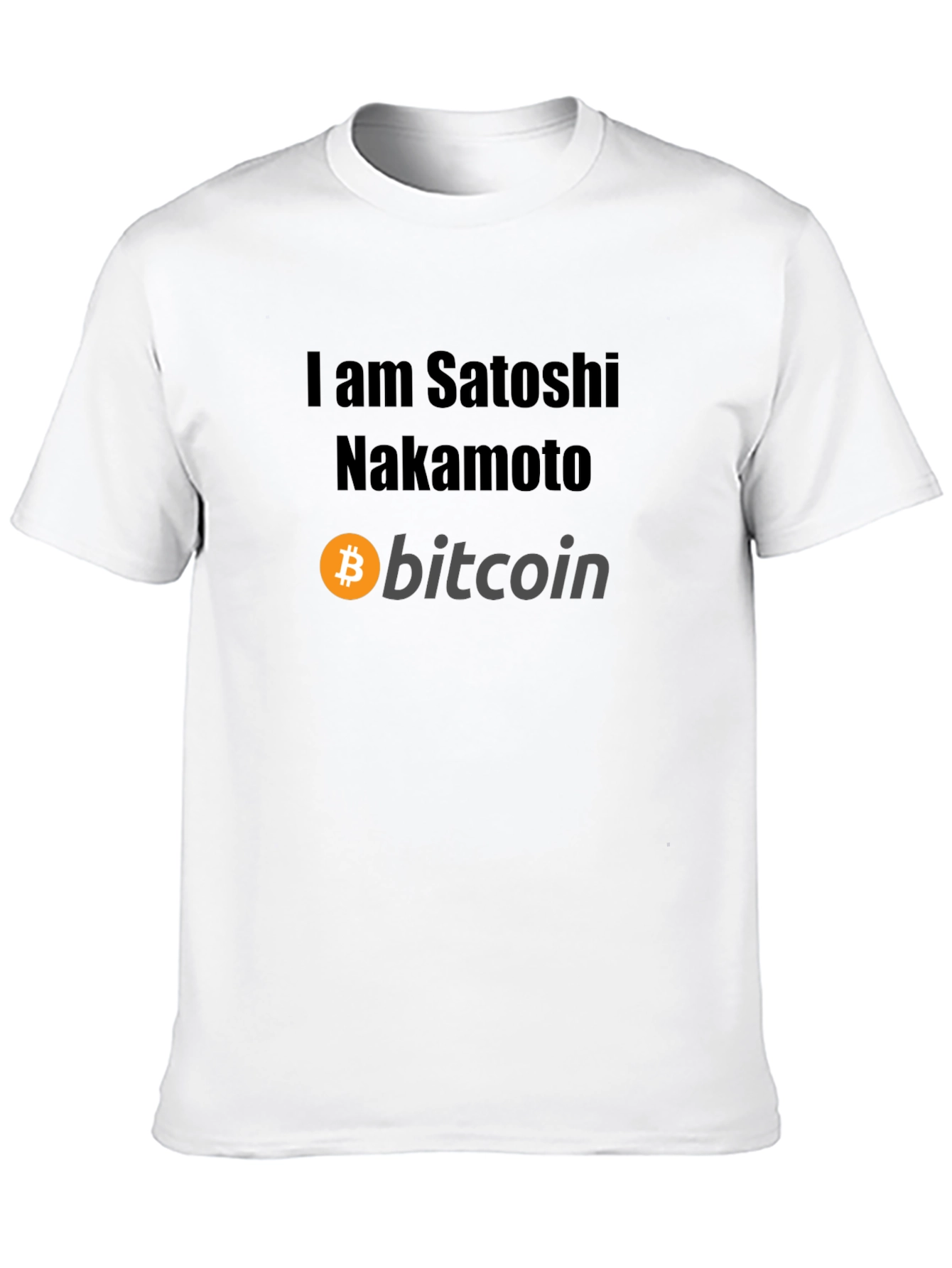 I am Satoshi Nakamoto Bitcoin T-Shirt